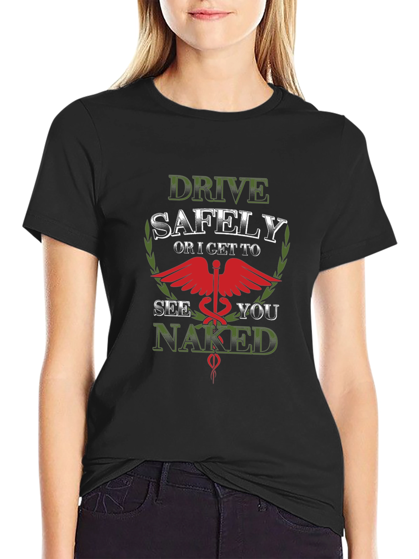 Drive Safely See You Naked T-Shirt