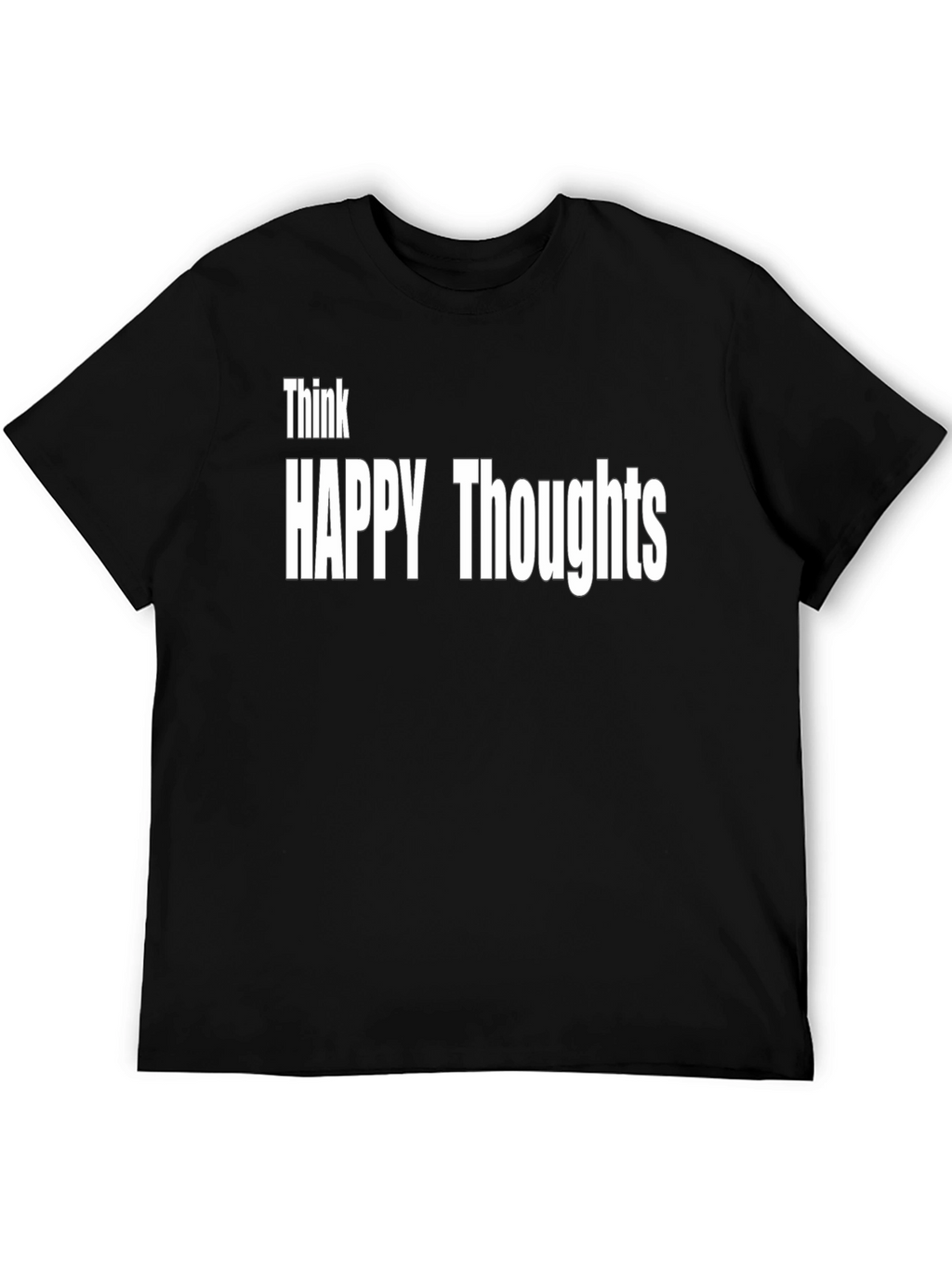 Think Happy Thoughts Graphic Tee