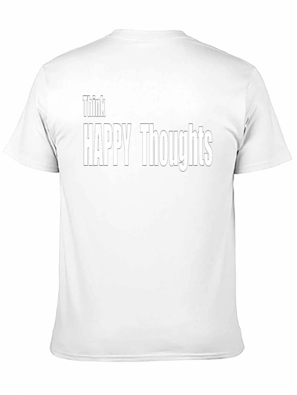 Think Happy Thoughts Graphic Tee