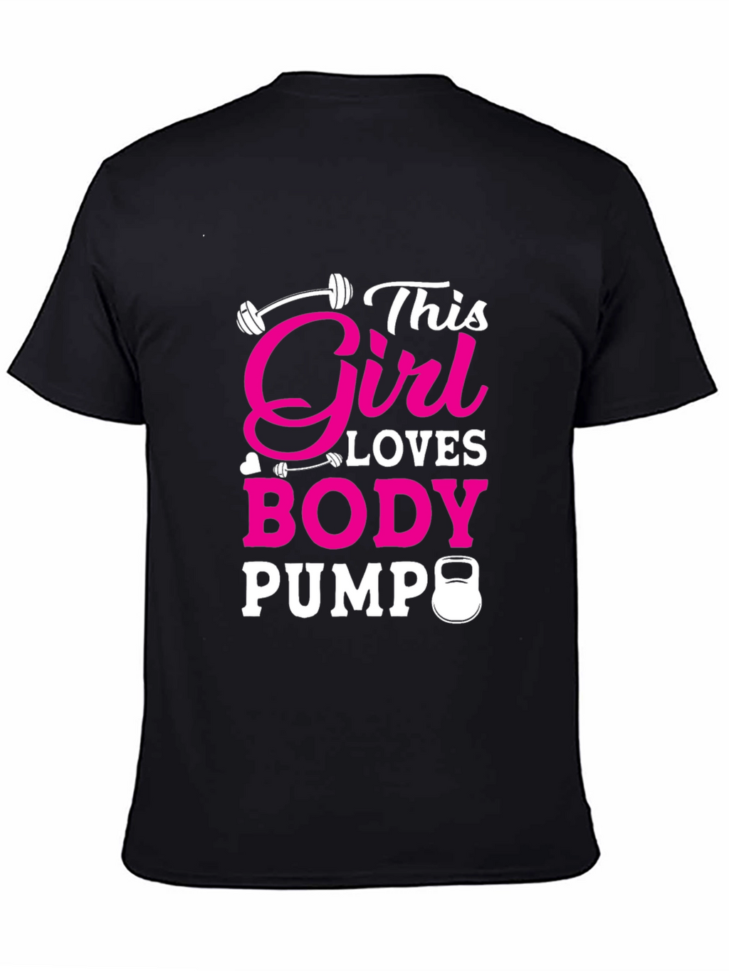 Girl Loves Body Pump Black T-Shirt Fitness Workout