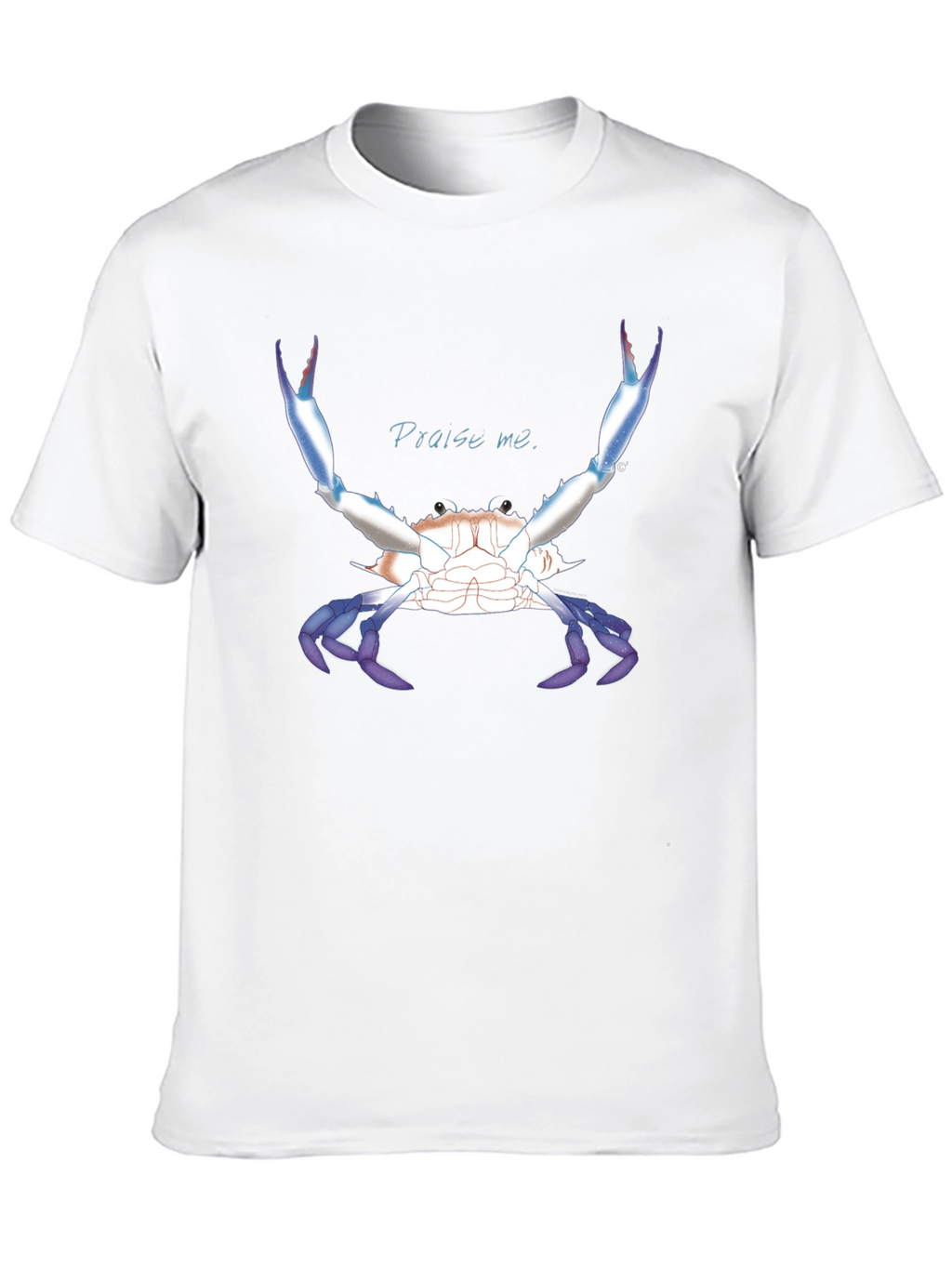 Praise Me Crab T-Shirt - Bold Graphic Tee