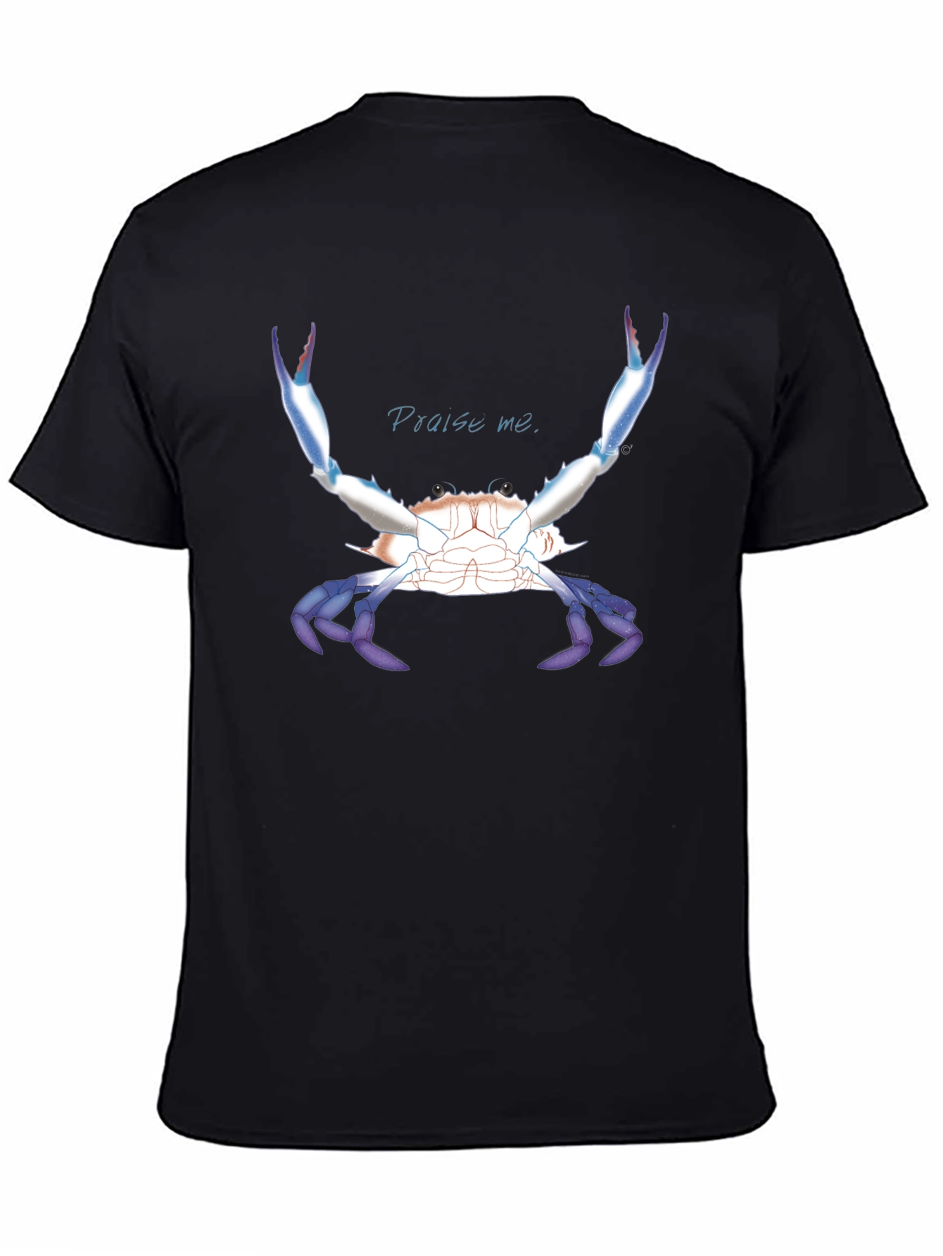 Praise Me Crab T-Shirt - Bold Graphic Tee