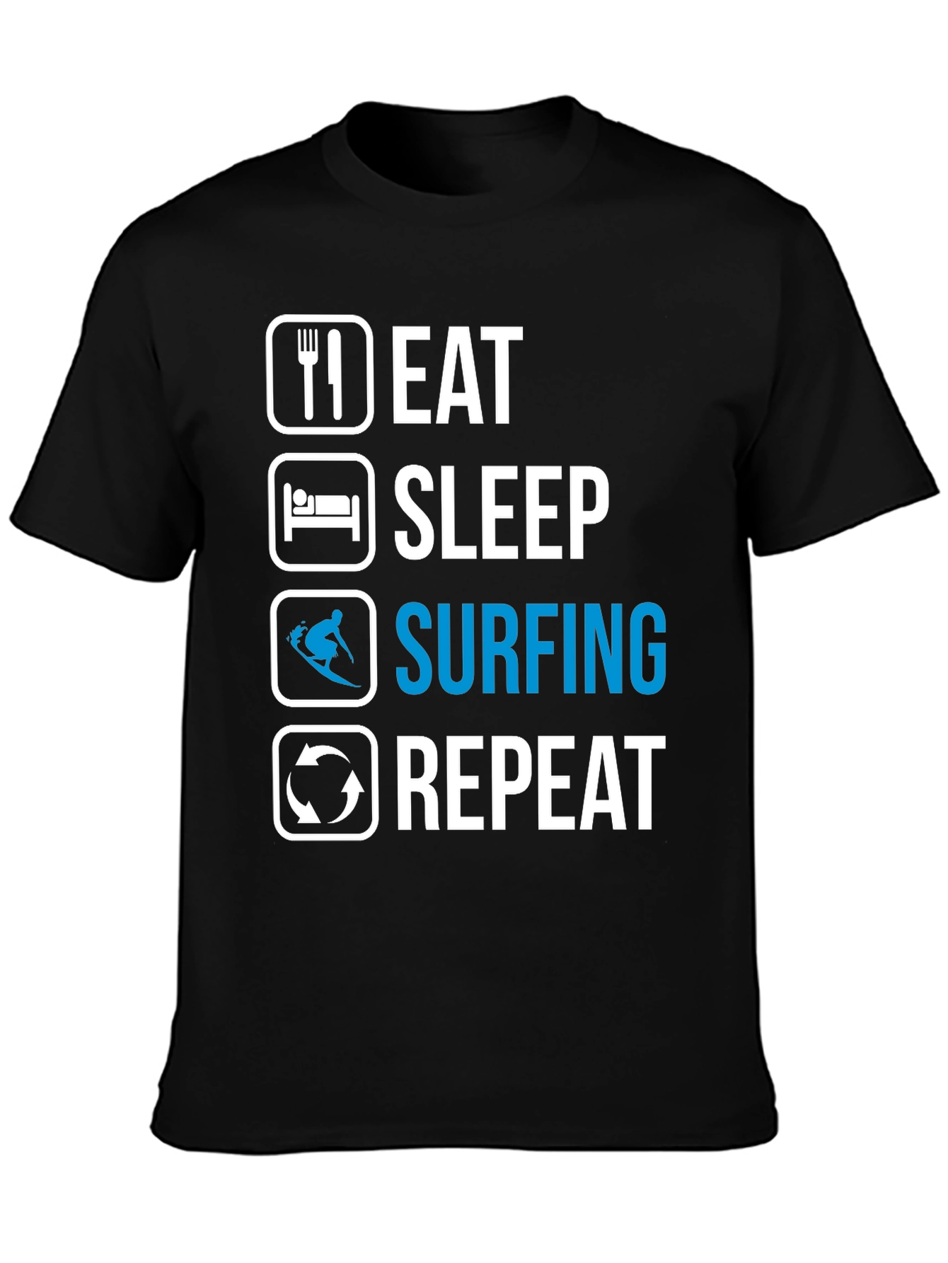 Eat Sleep Surfing Repeat T-Shirt
