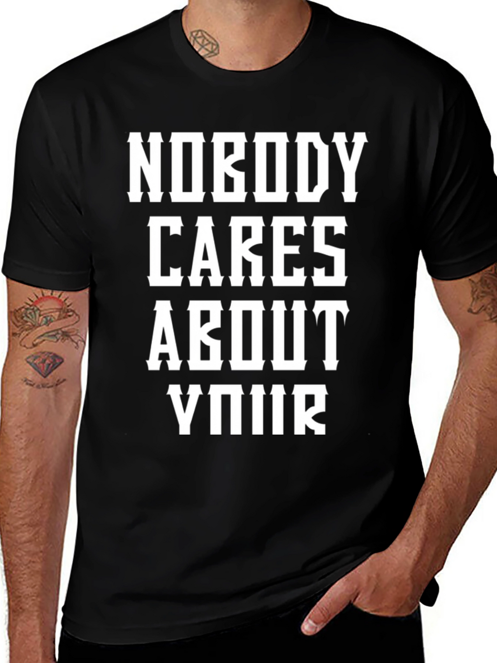 Nobody Cares About Your T-Shirt