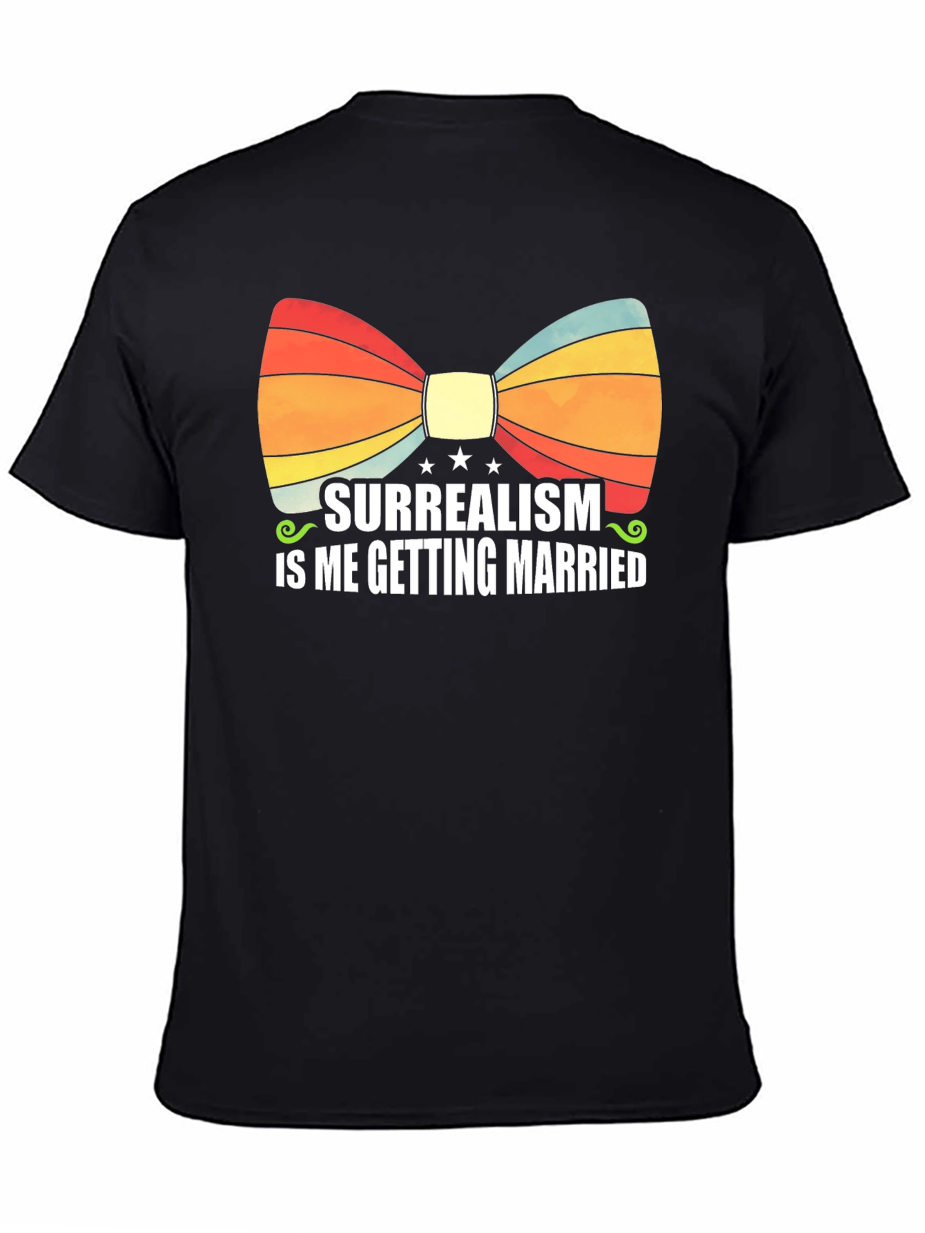 Surrealism is Me Getting Married T-Shirt