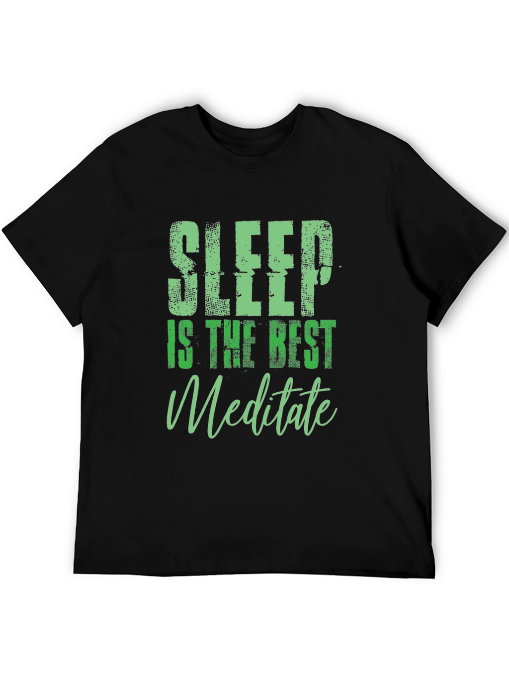 Sleep is the Best Meditate Black Graphic Tee