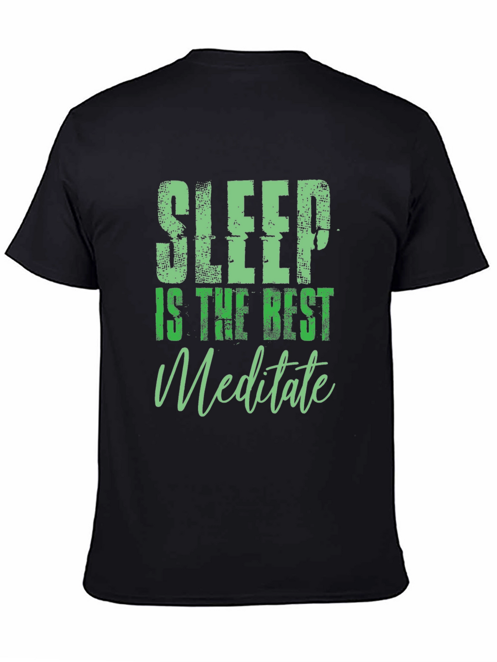 Sleep is the Best Meditate Black Graphic Tee