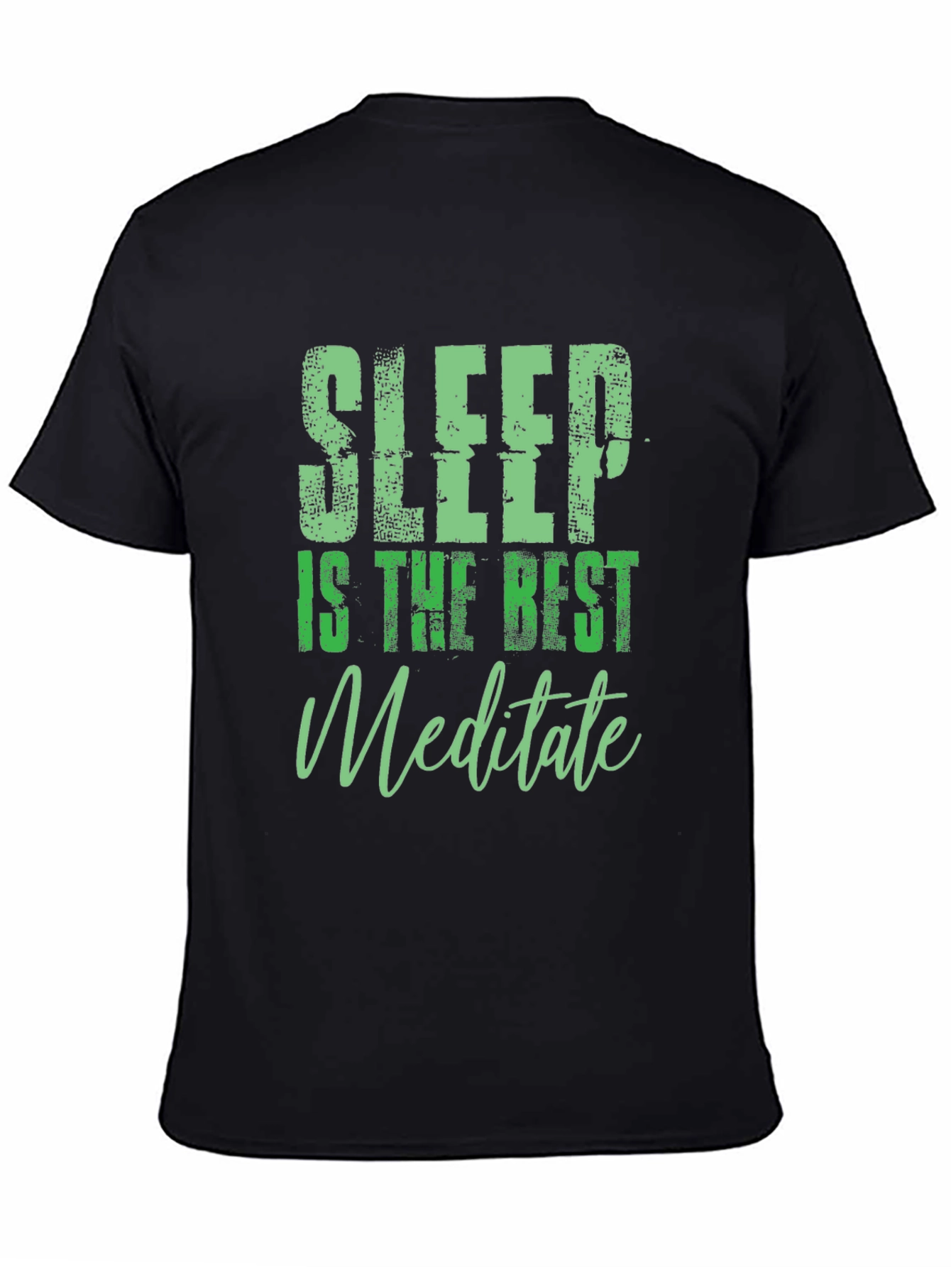 Sleep is the Best Meditate Black Graphic Tee
