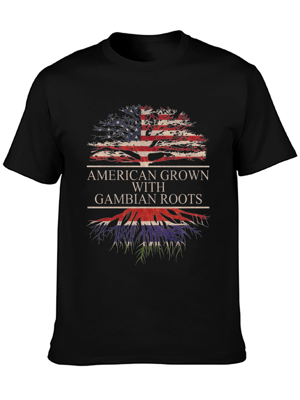 American Grown with Gambian Roots T-Shirt
