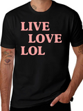 Live Love LOL Graphic Tee