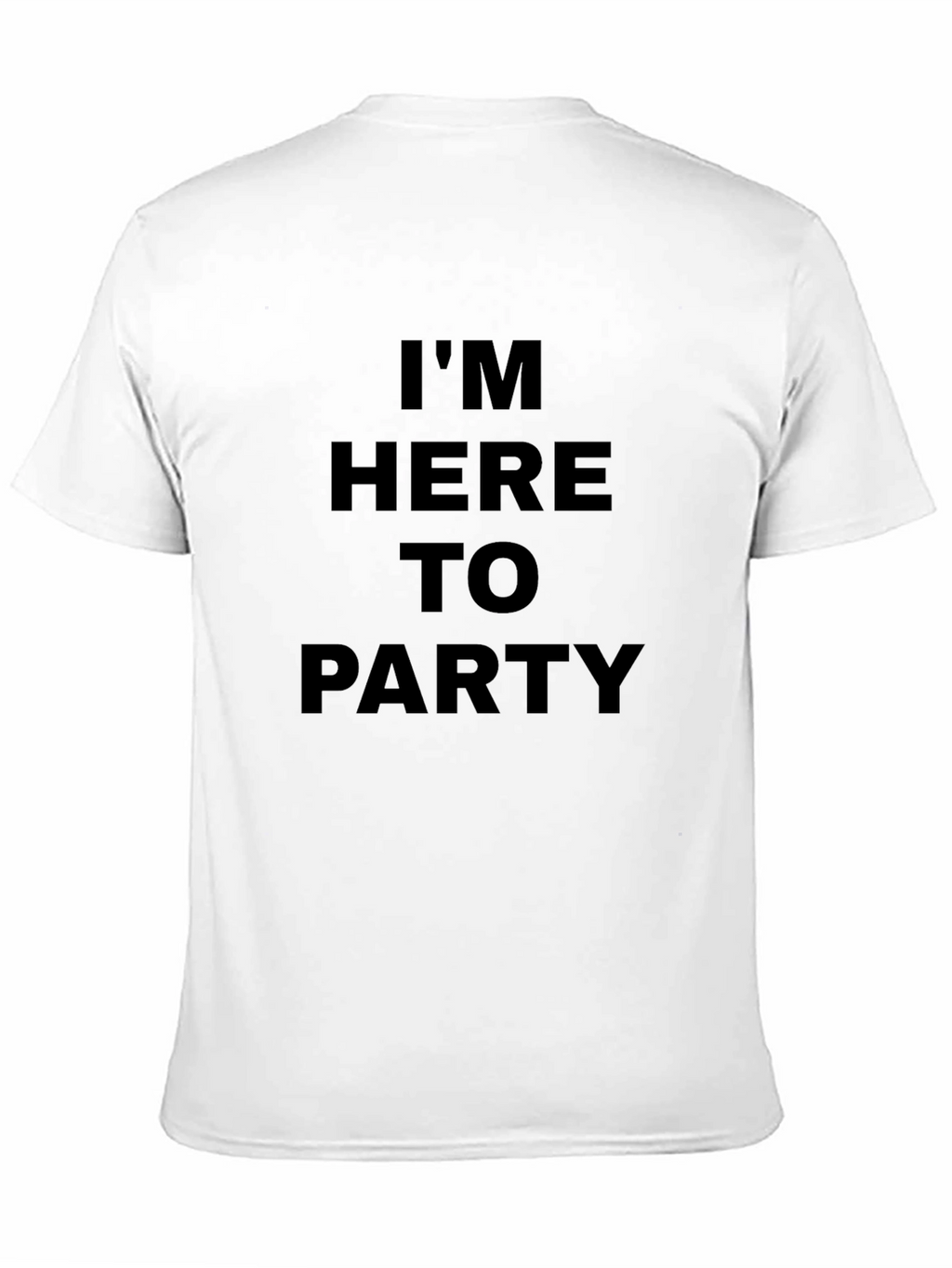 Im Here To Party Graphic T-Shirt