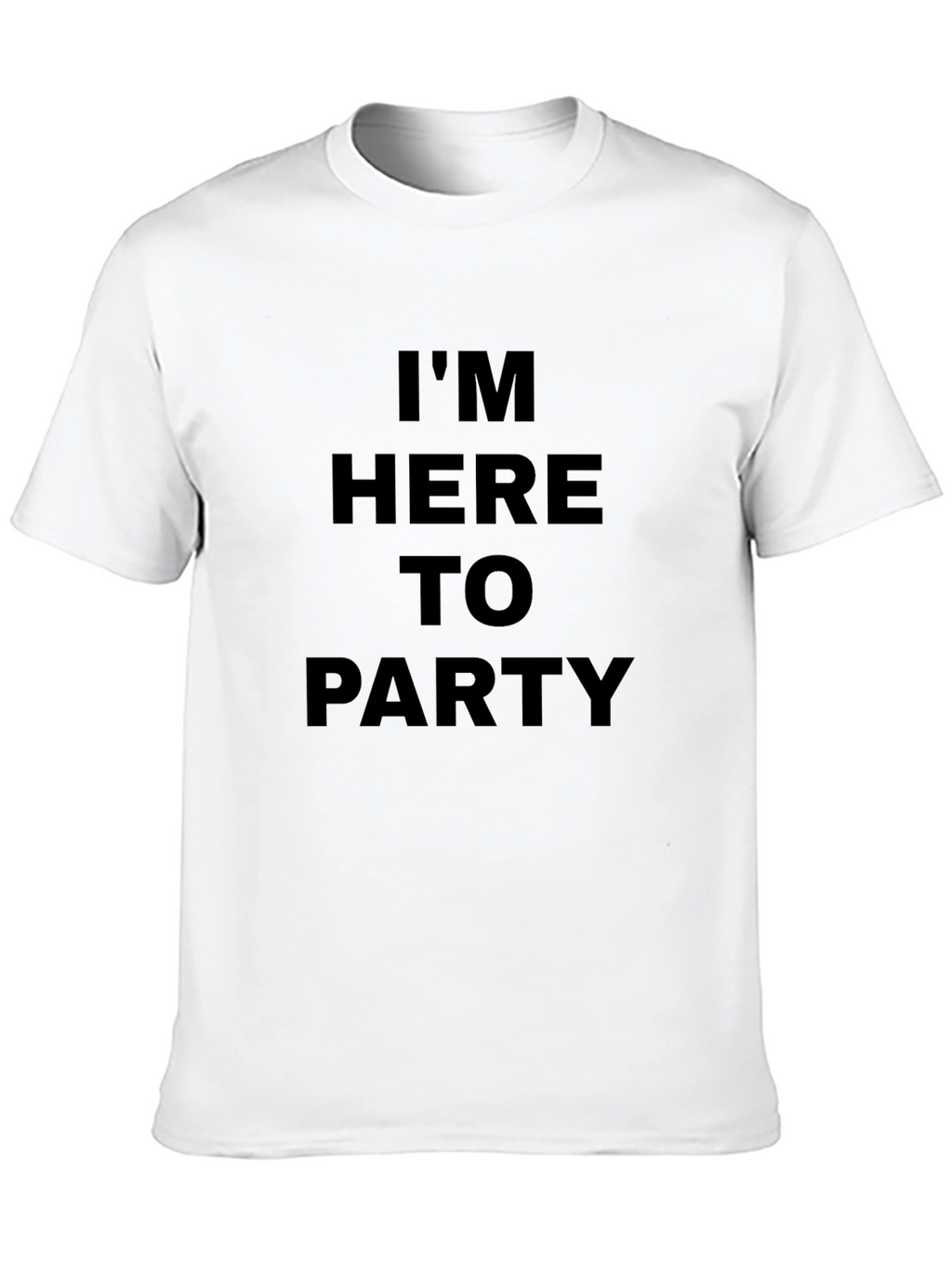 Im Here To Party Graphic T-Shirt