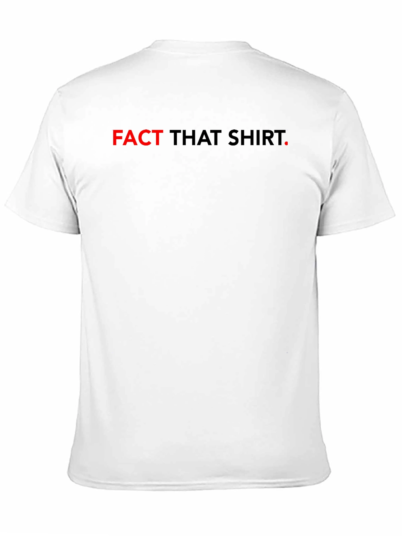 Fact That Shirt Mens Black Tee