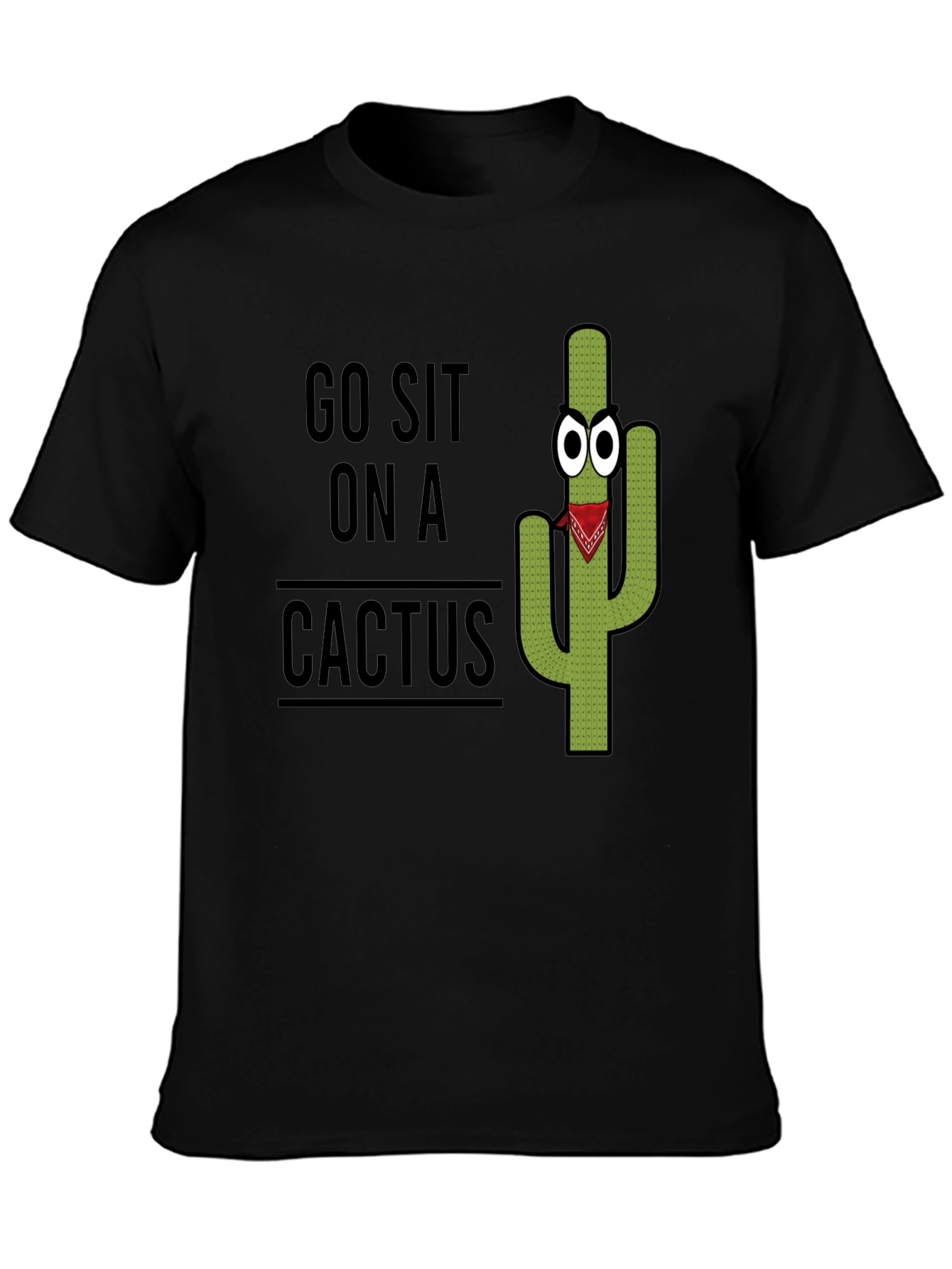 Go Sit On A Cactus Graphic Tee