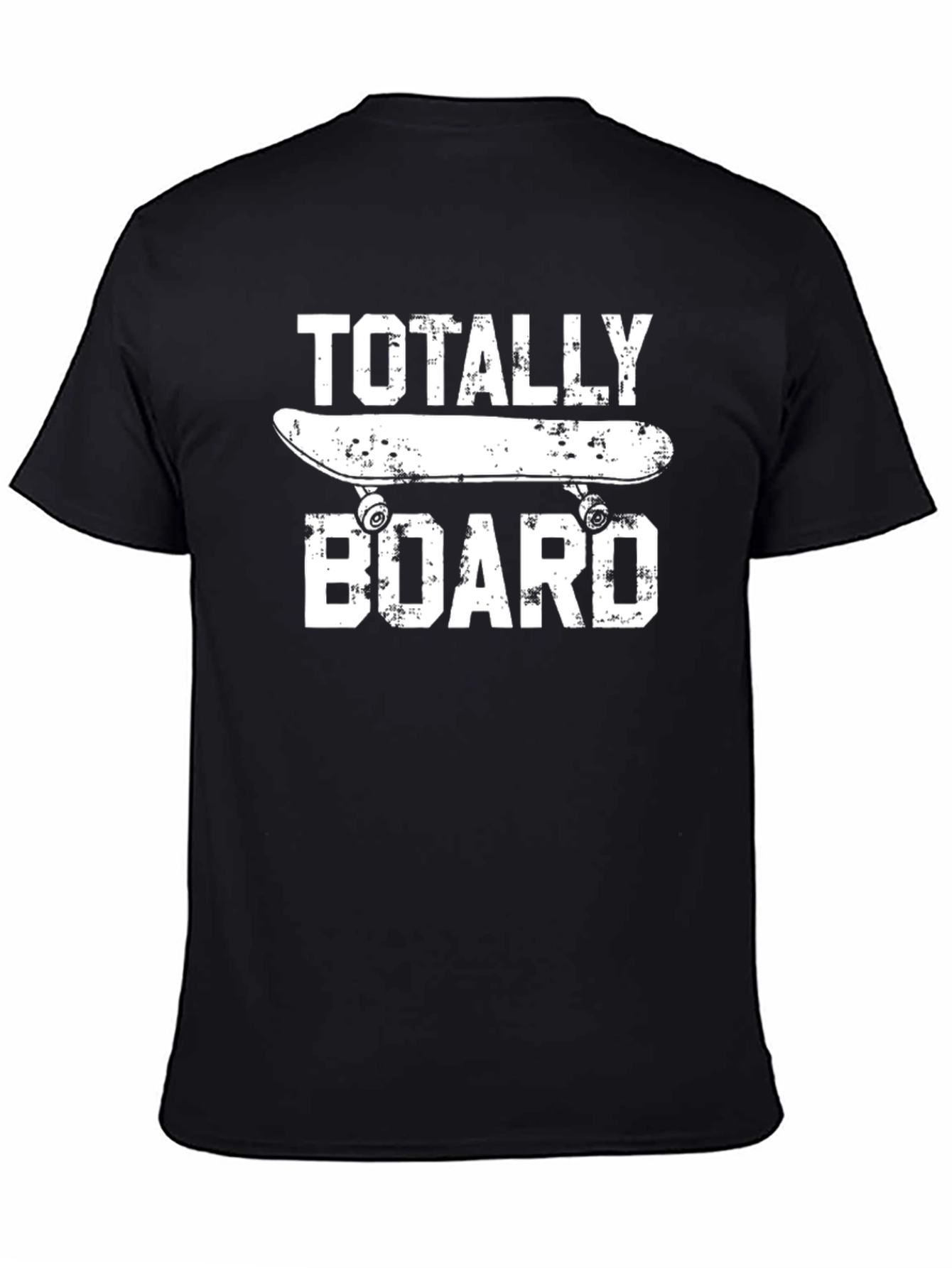 Totally Board T-Shirt - Skateboard Graphic Tee