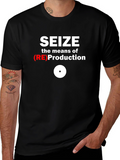 Seize the Means T-Shirt