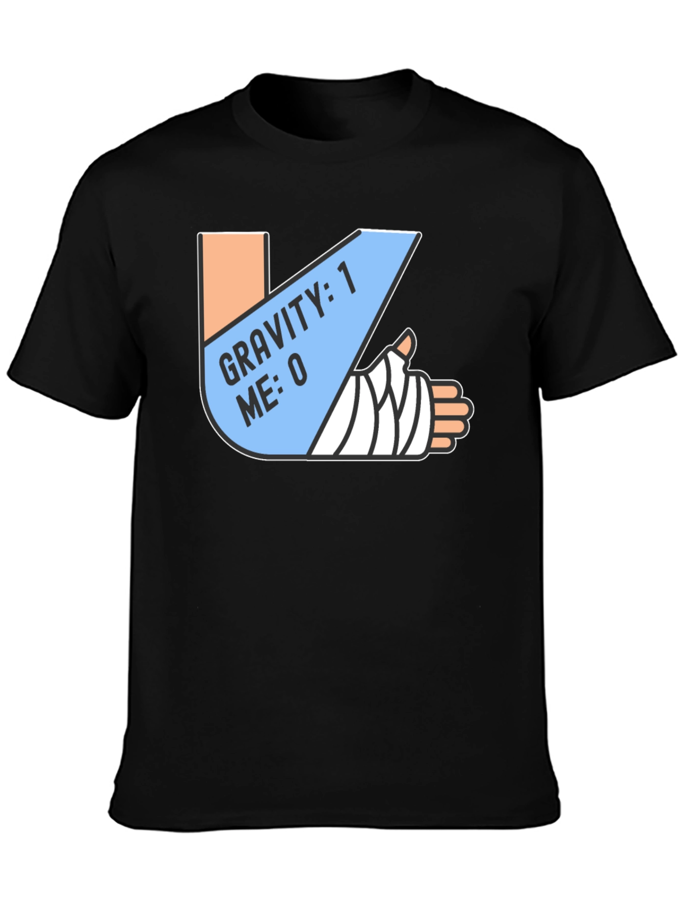 Gravity 1 Me 0 T-Shirt Funny Broken Arm Gift
