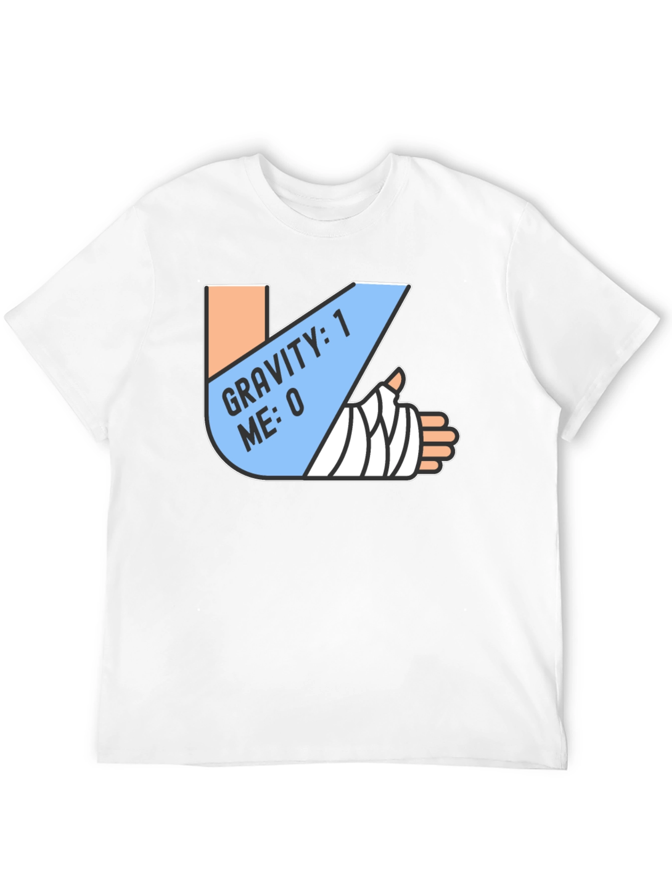 Gravity 1 Me 0 T-Shirt Funny Broken Arm Gift