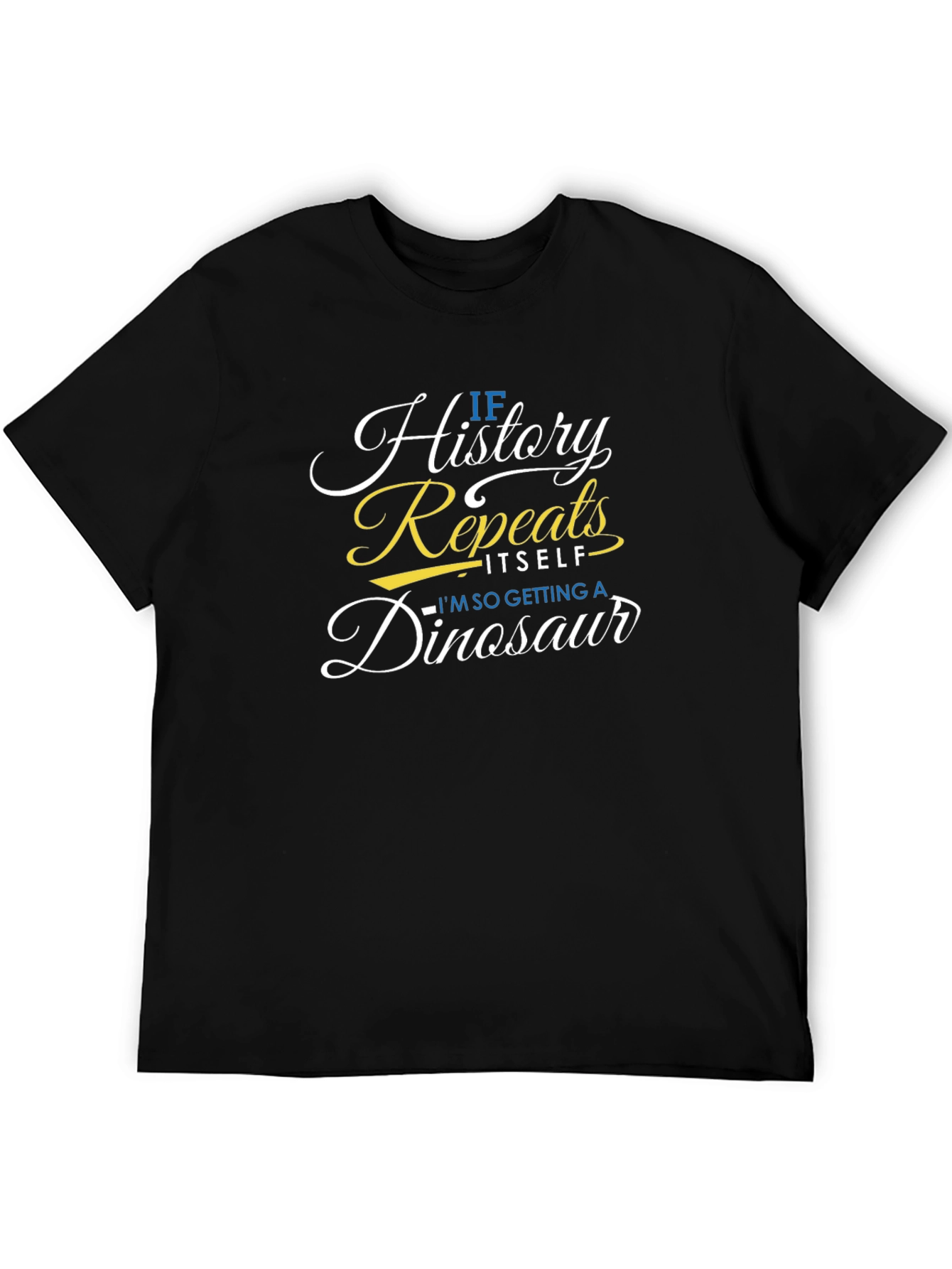 History Repeats Dinosaur Graphic T-Shirt