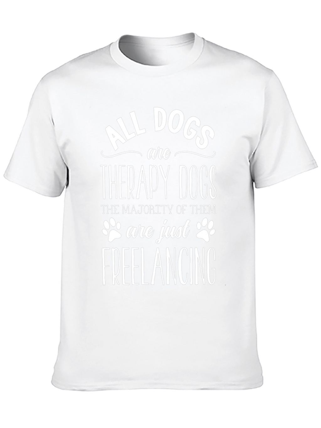 All Dogs Are Therapy Dogs Graphic Tee