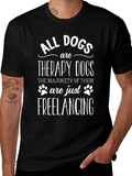 All Dogs Are Therapy Dogs Graphic Tee