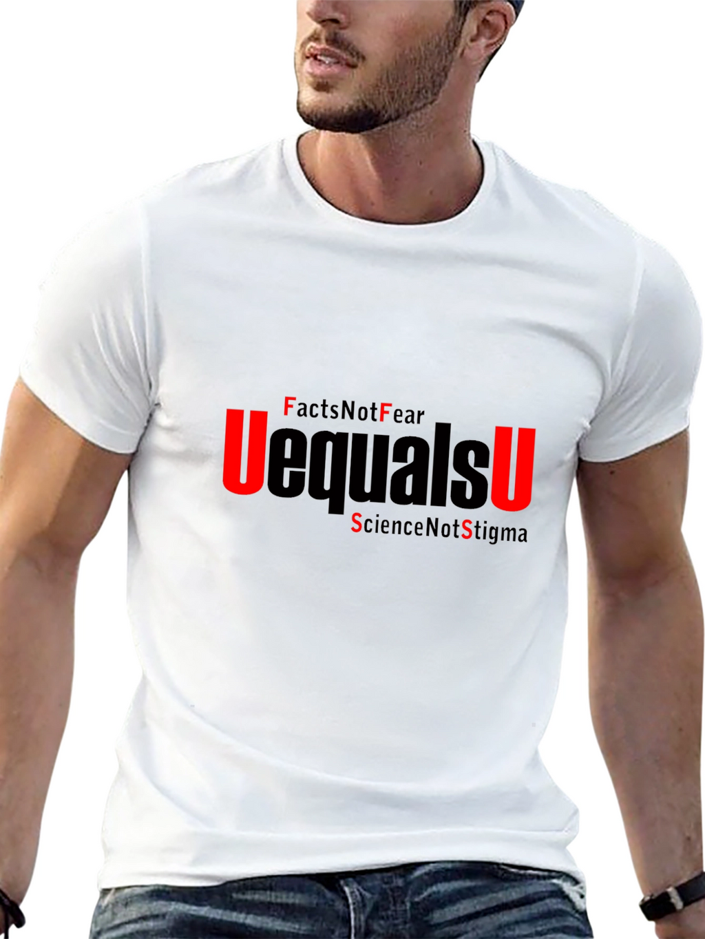 U=U Facts Not Fear T-Shirt Science Awareness Tee