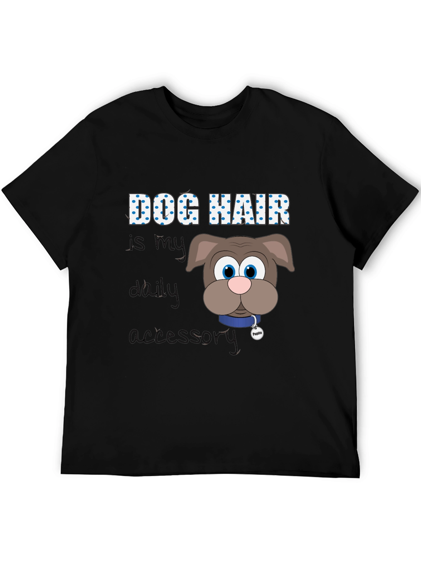 Dog Hair Daily Accessory Graphic Tee
