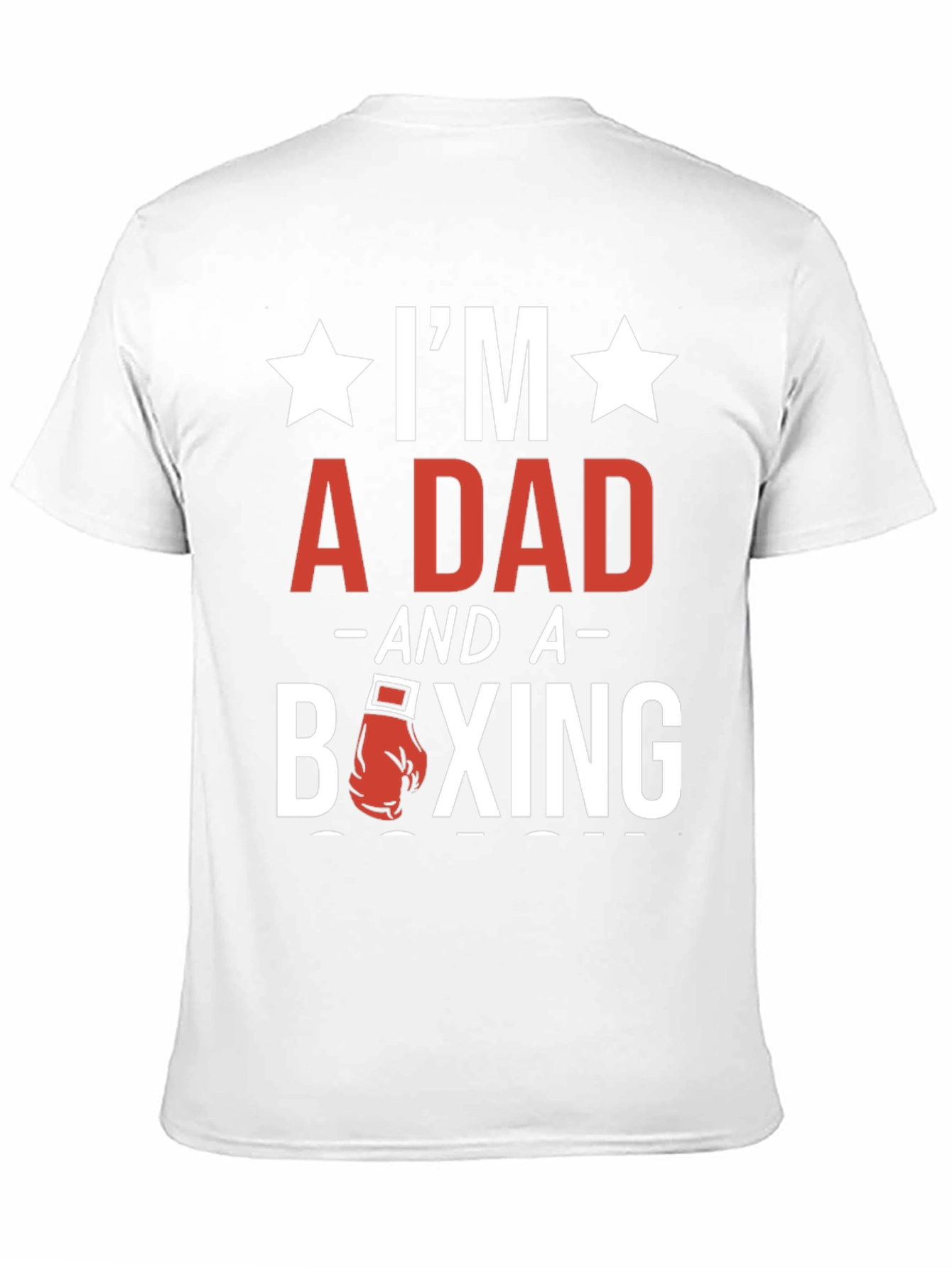 Im a Dad and a Boxing T-Shirt
