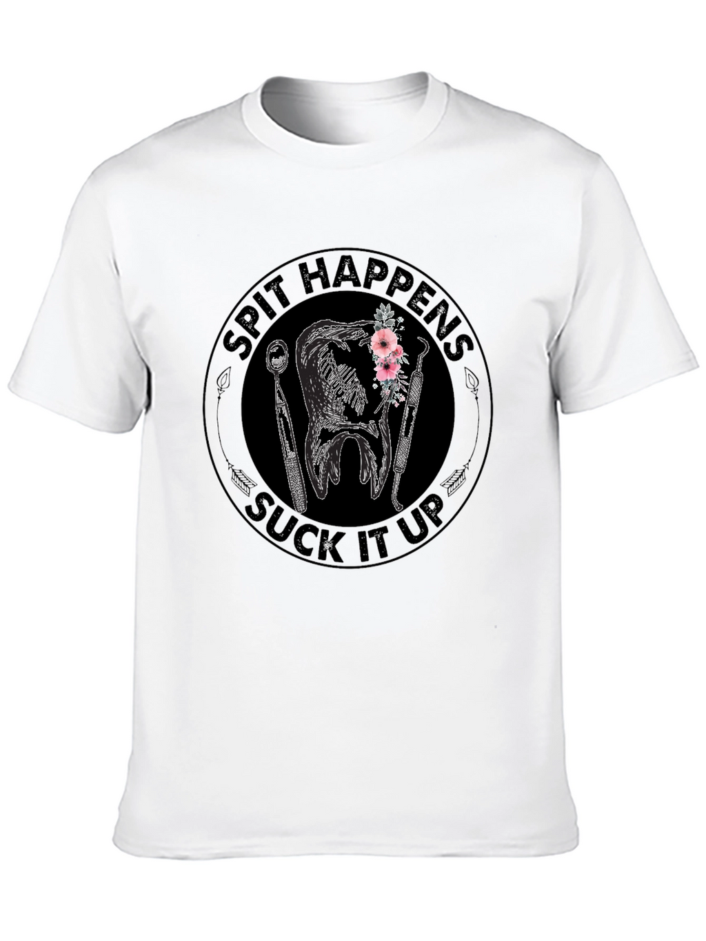 Spit Happens Suck It Up Graphic Tee
