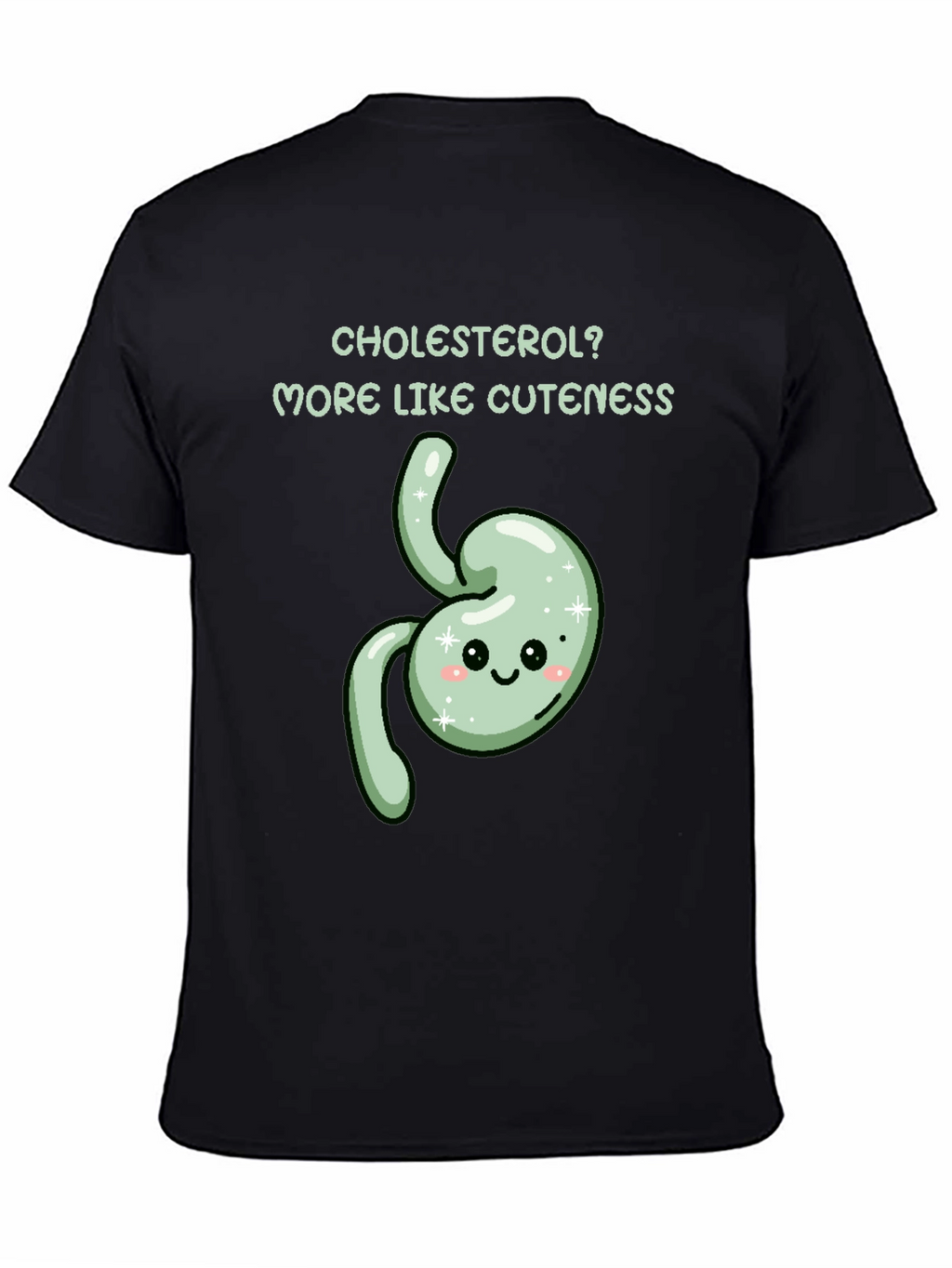 Cholesterol? More Like Cuteness T-Shirt