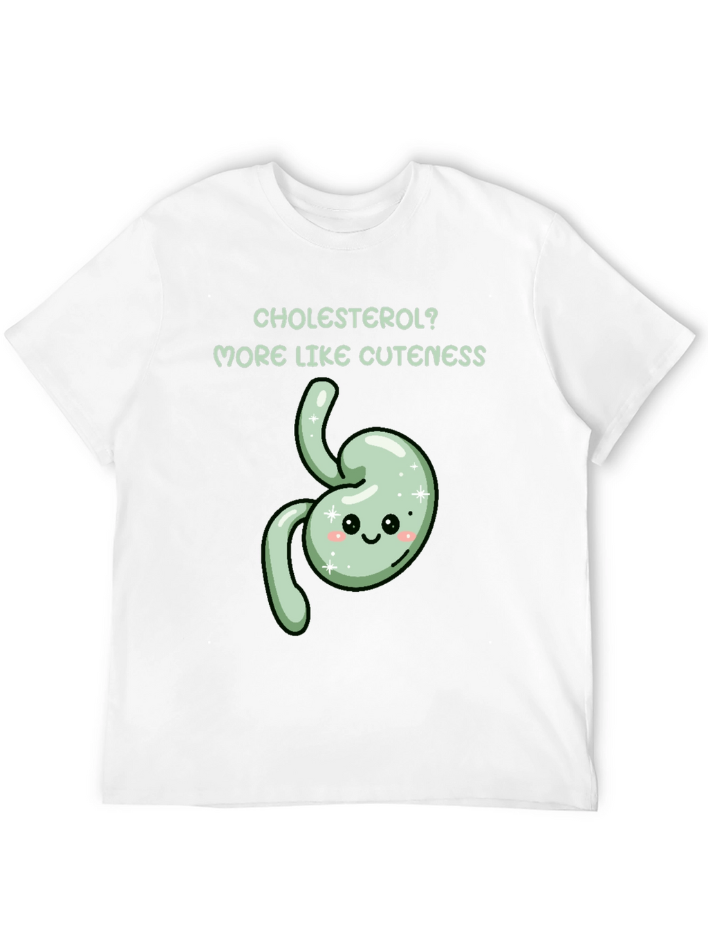 Cholesterol? More Like Cuteness T-Shirt
