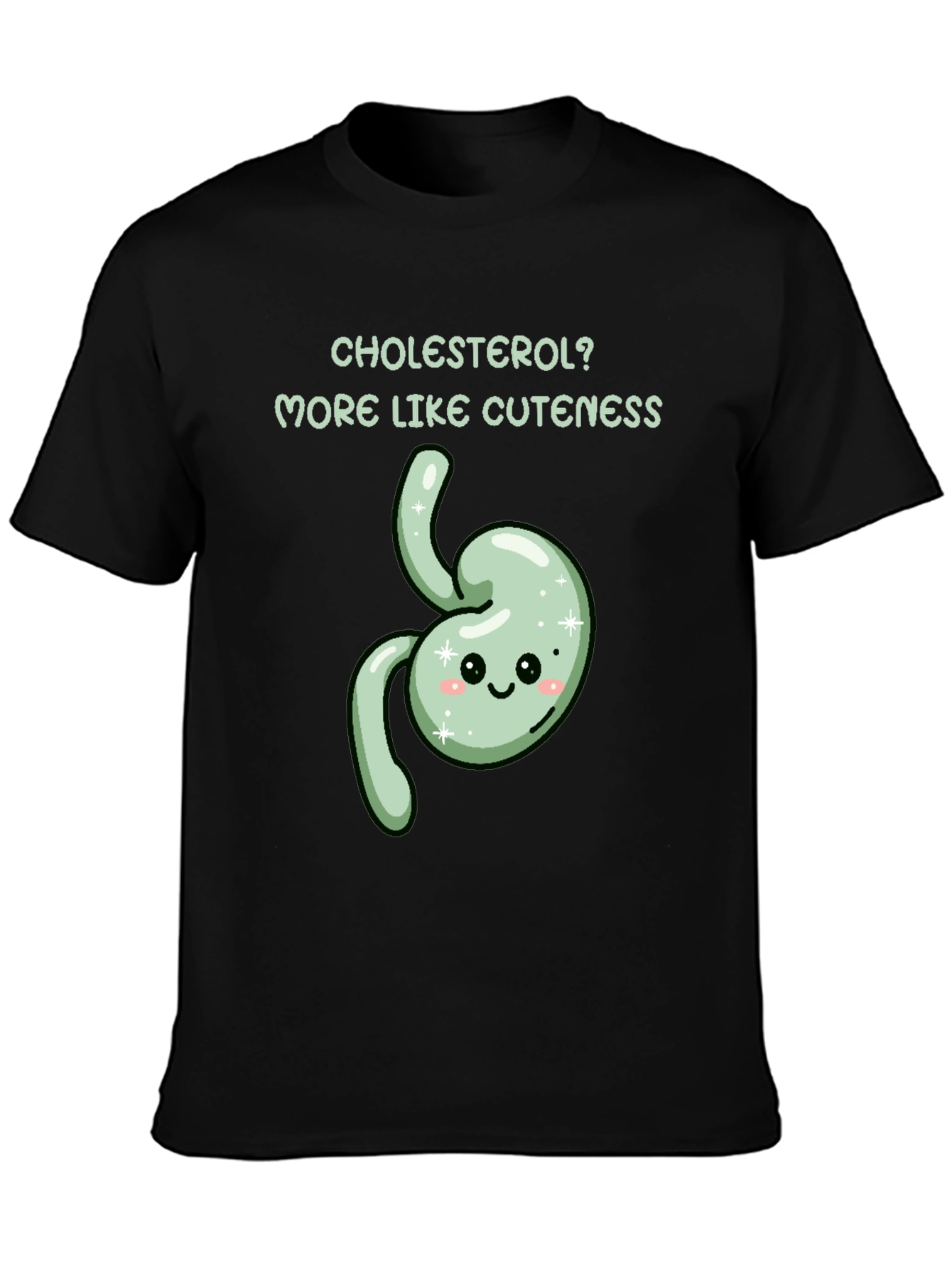 Cholesterol? More Like Cuteness T-Shirt