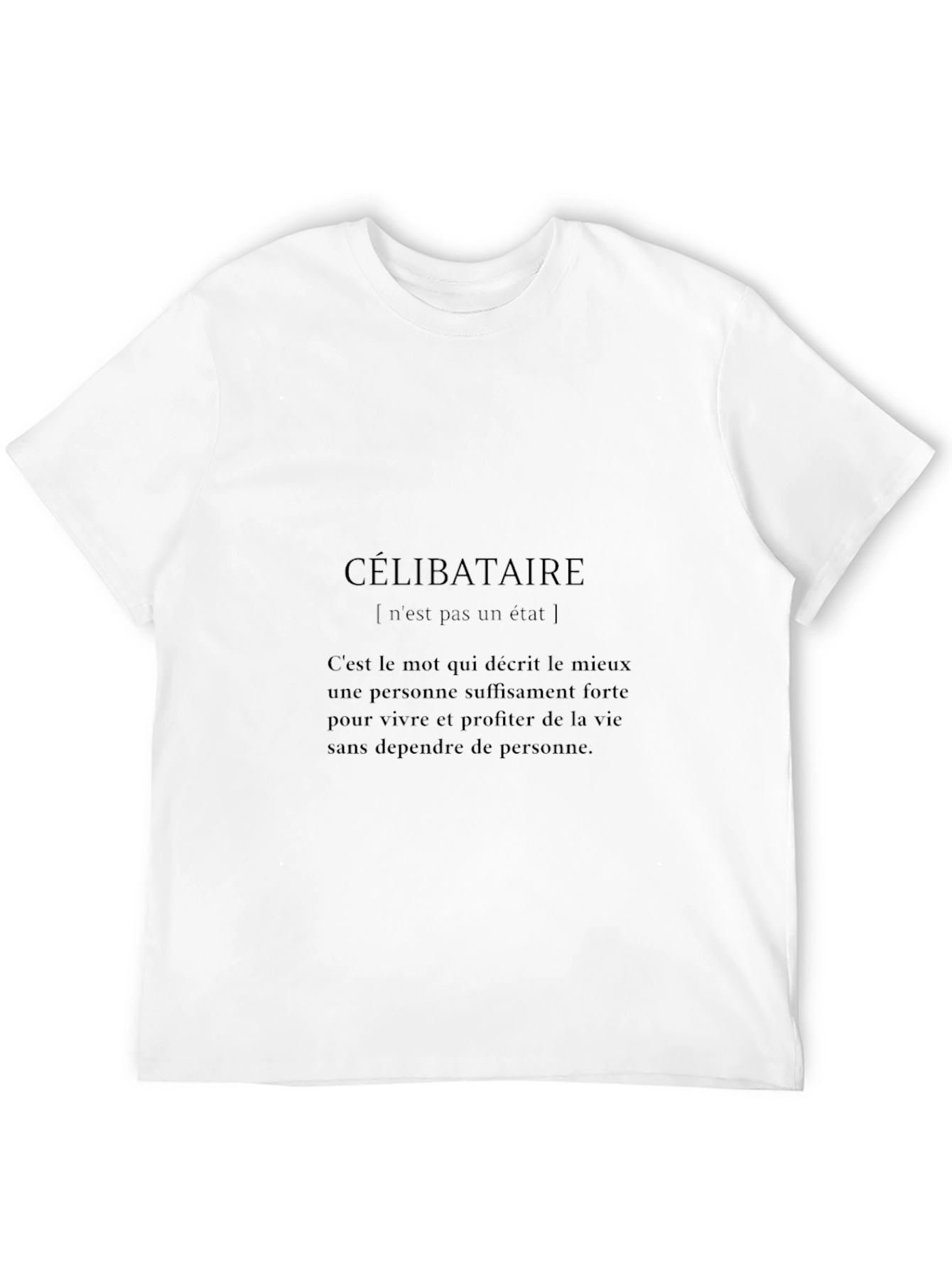 Célibataire Statement T-Shirt