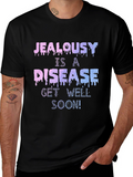 Jealousy Is A Disease Graphic T-Shirt