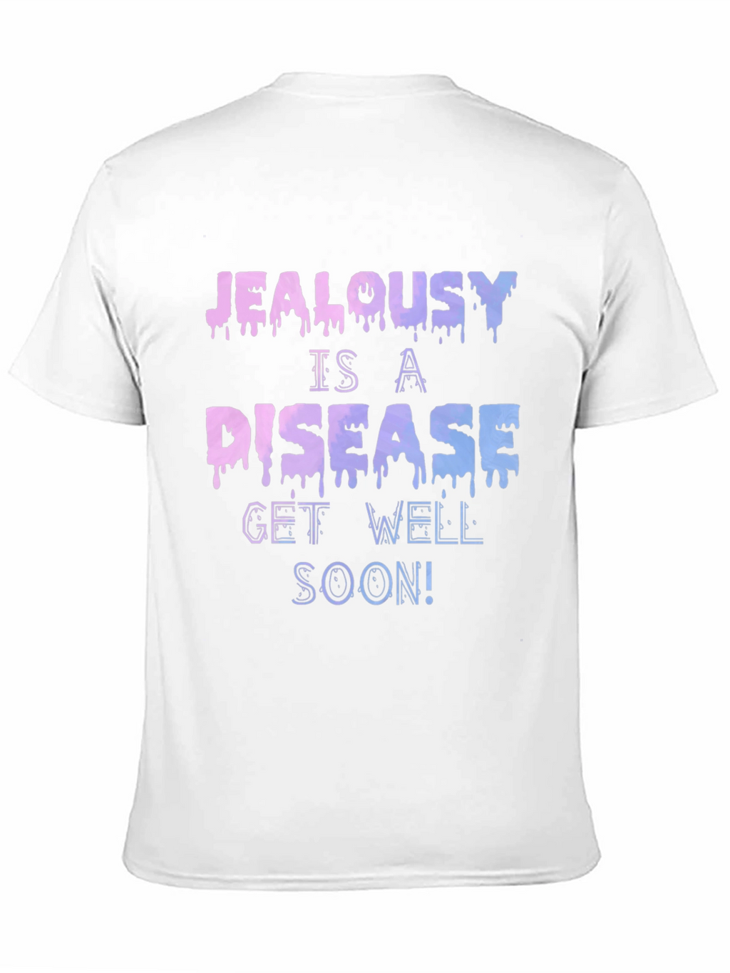 Jealousy Is A Disease Graphic T-Shirt