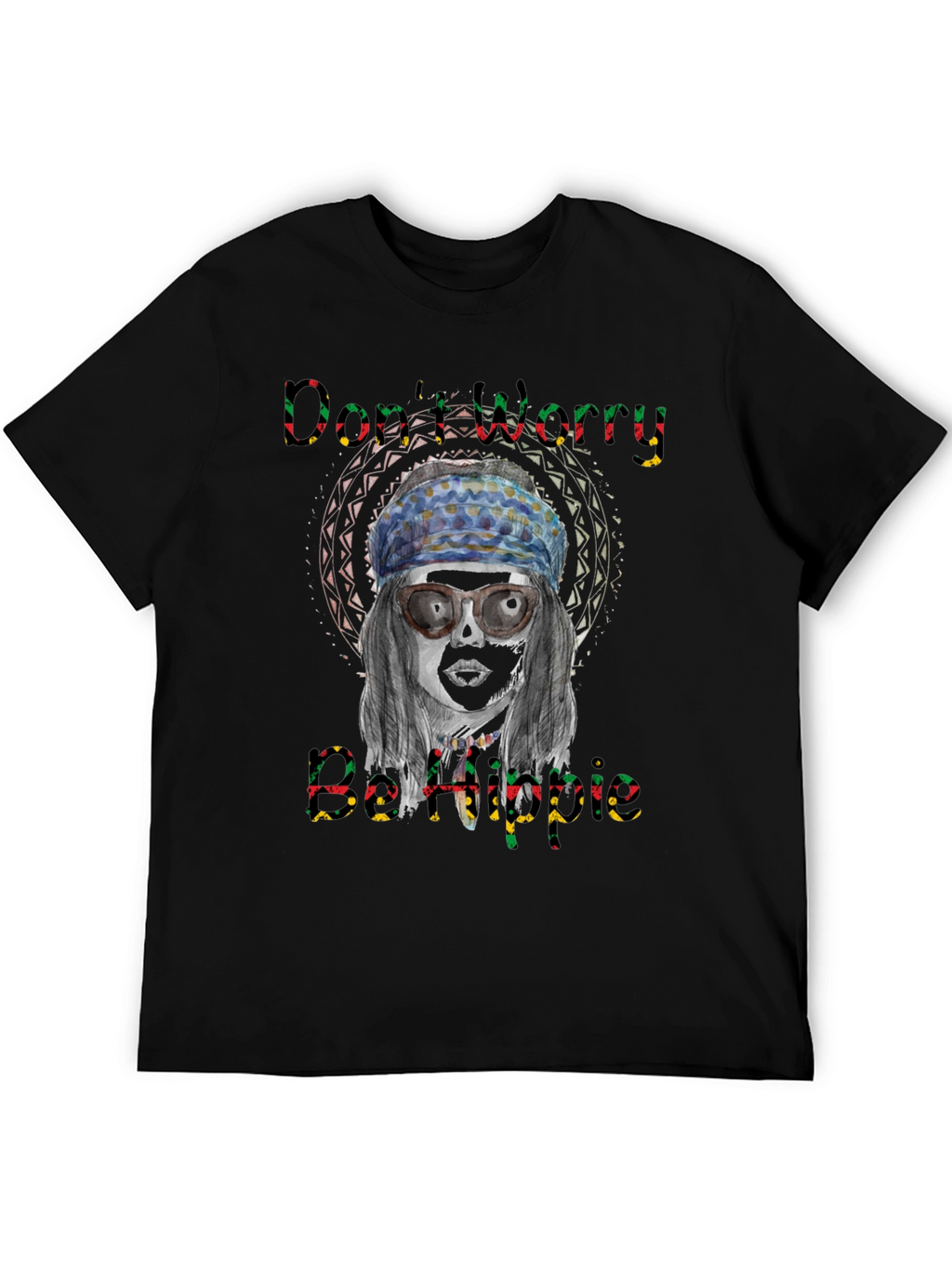 Dont Worry Be Hippie Graphic Tee