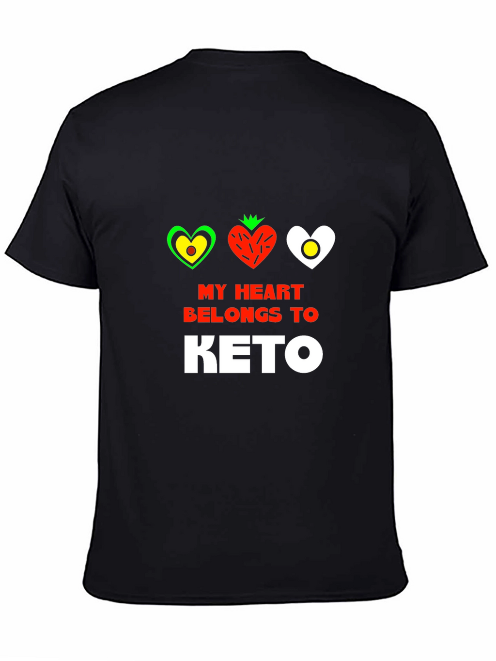 My Heart Belongs to Keto T-Shirt