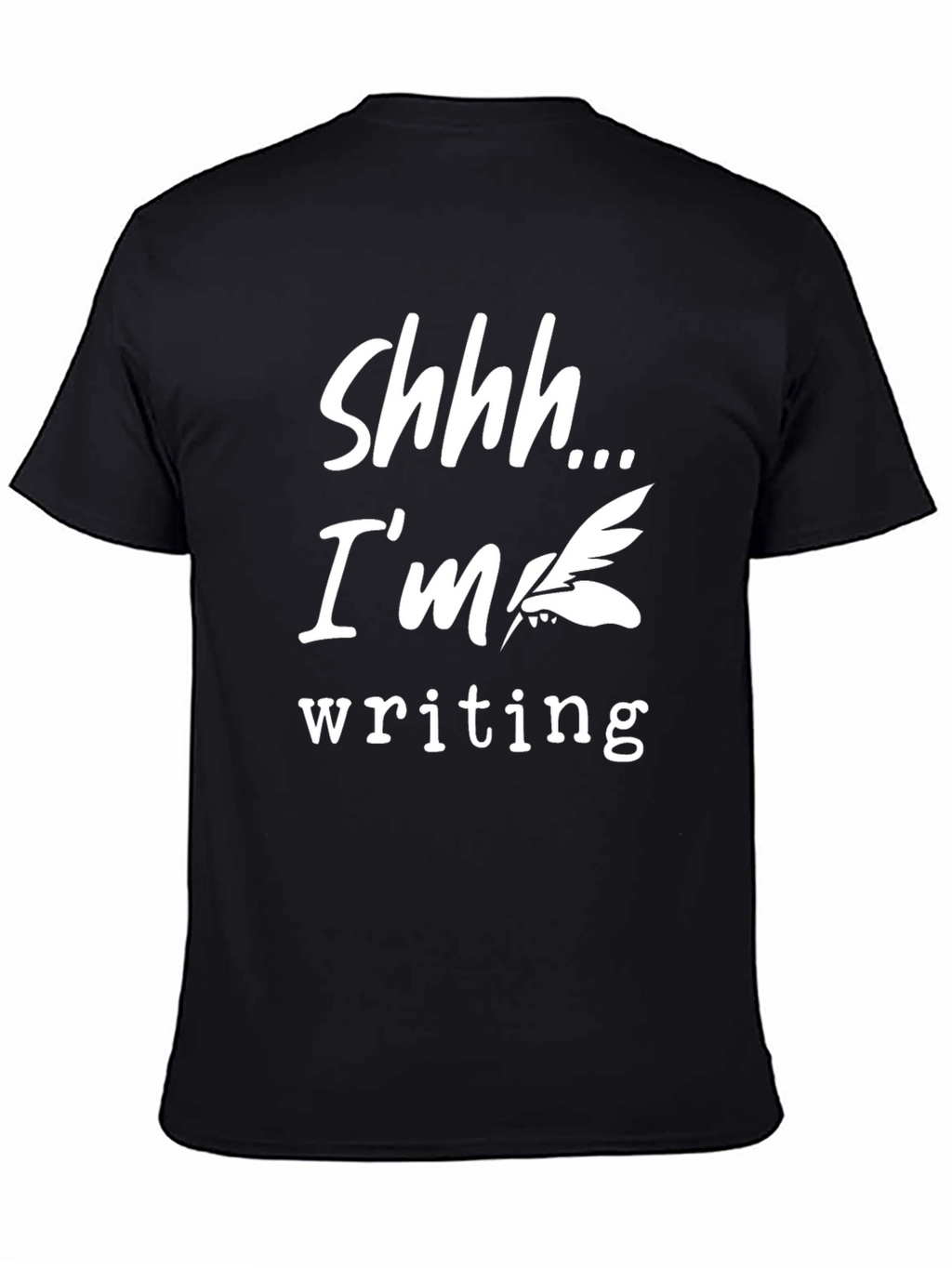 Shhh Im Writing T-Shirt - Novelty Tee