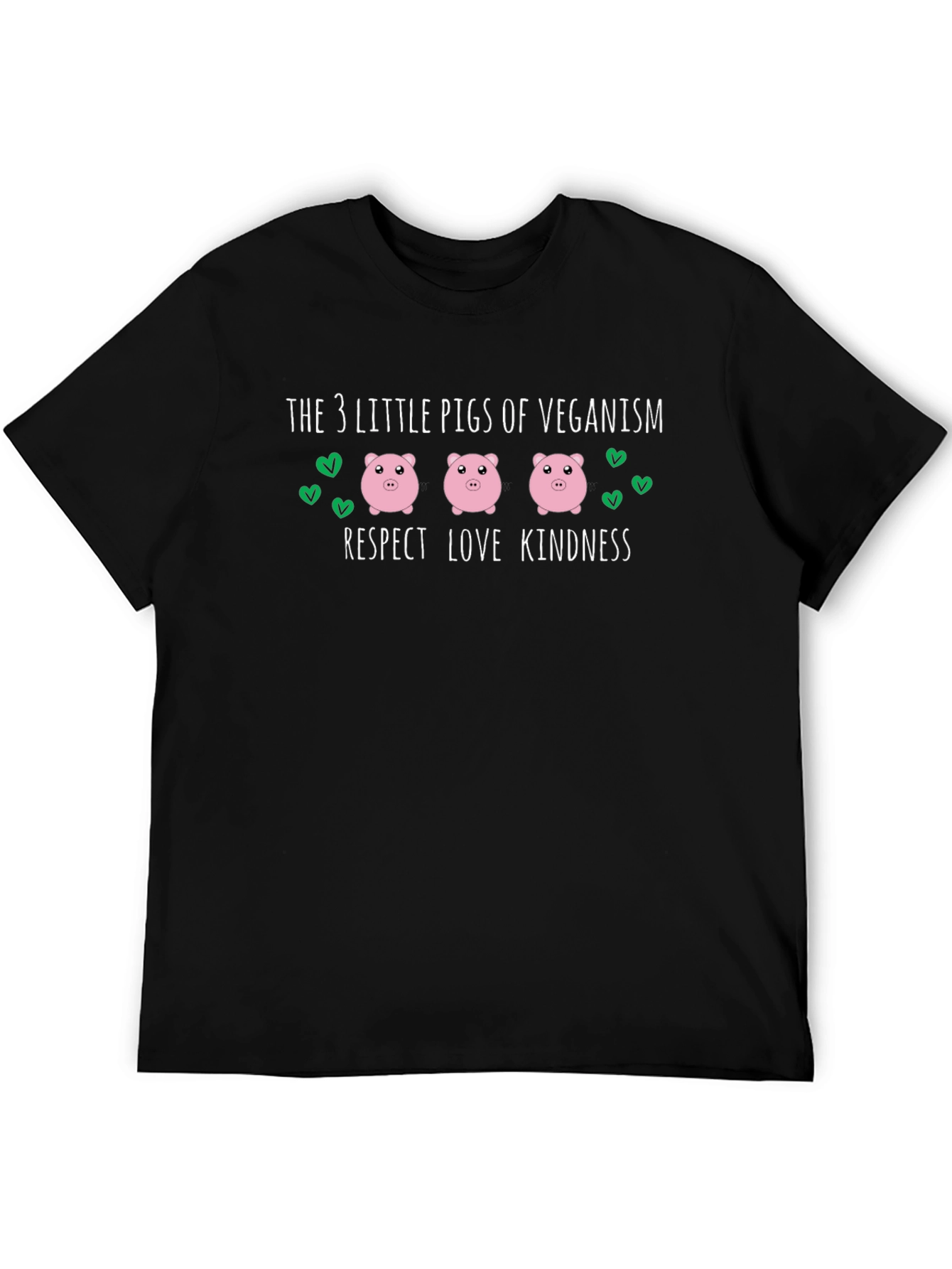 Vegan Pig T-Shirt: Respect Love Kindness