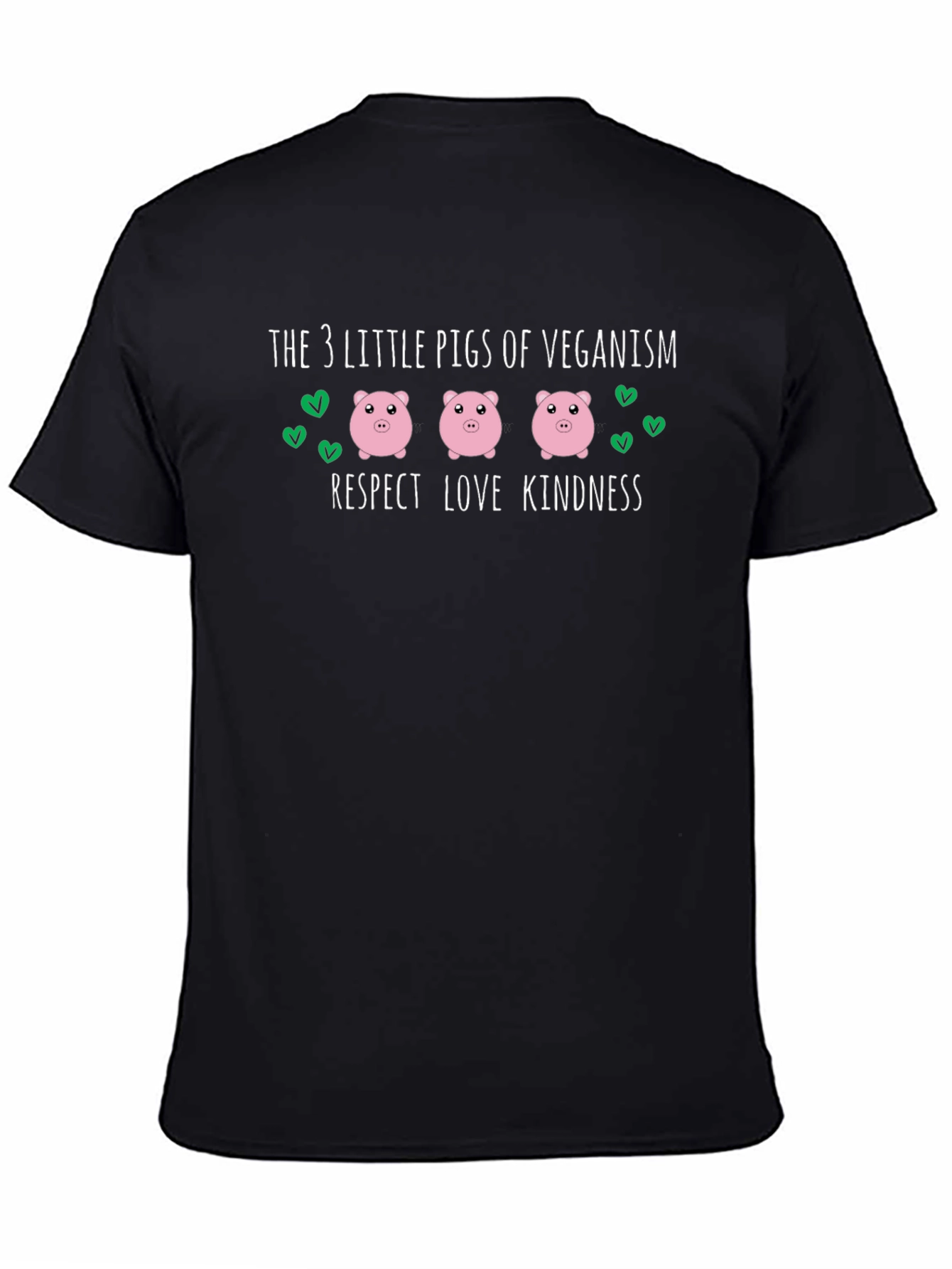 Vegan Pig T-Shirt: Respect Love Kindness