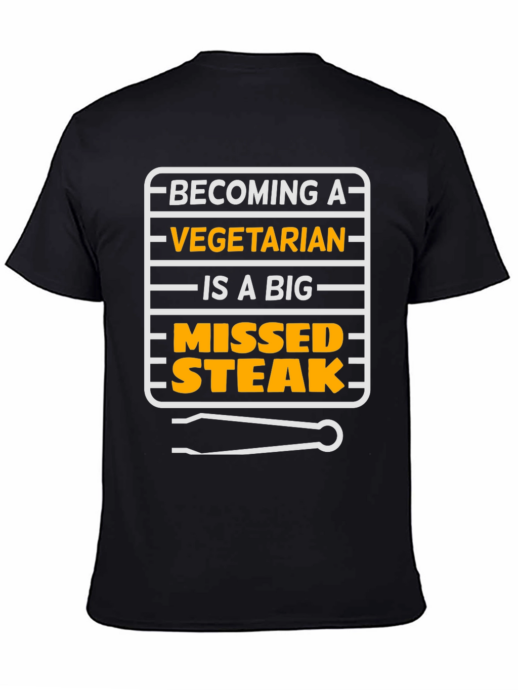 Vegetarian Missed Steak T-Shirt