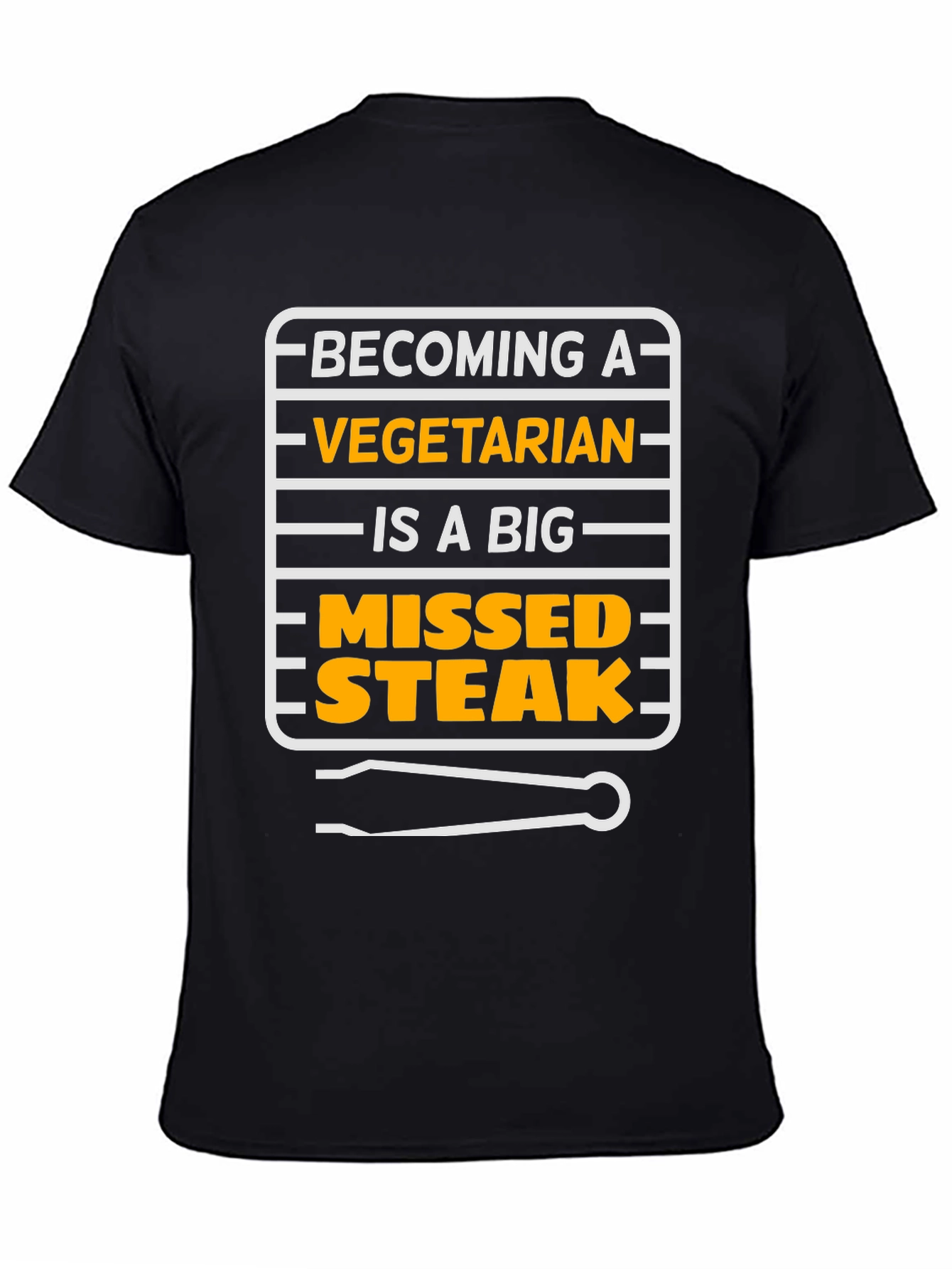 Vegetarian Missed Steak T-Shirt