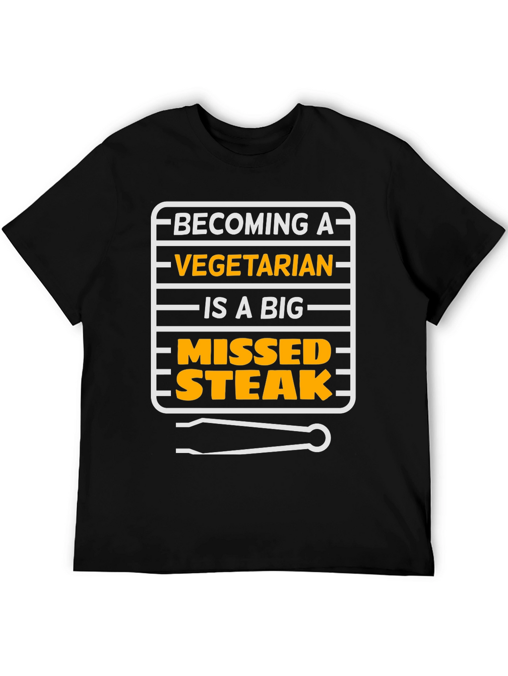 Vegetarian Missed Steak T-Shirt