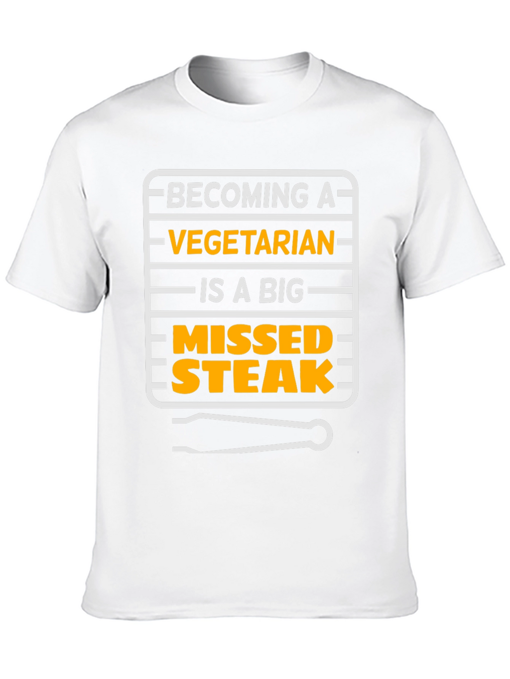 Vegetarian Missed Steak T-Shirt