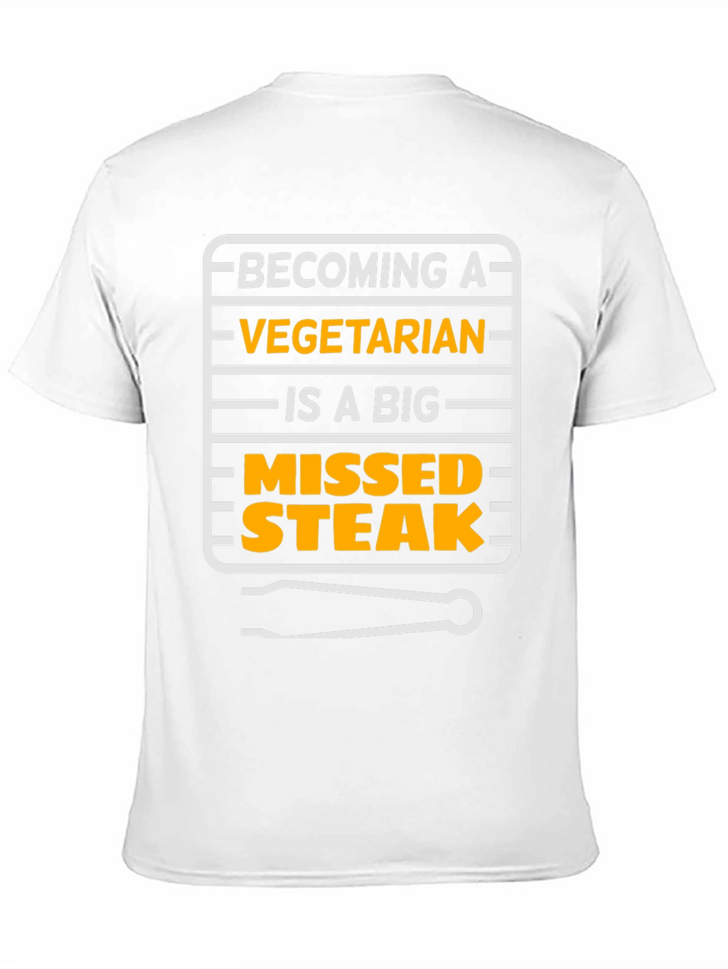 Vegetarian Missed Steak T-Shirt