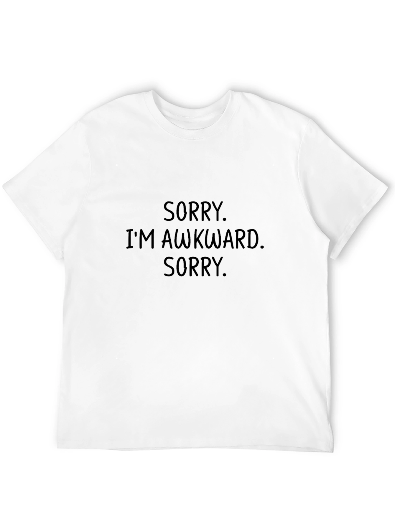 Sorry Im Awkward T-Shirt - Funny Slogan Tee