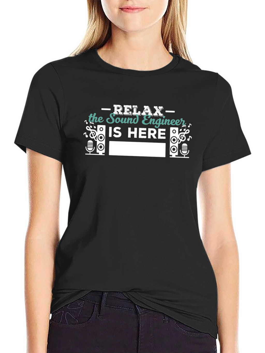 Relax the Sound Engineer Is Here T-Shirt