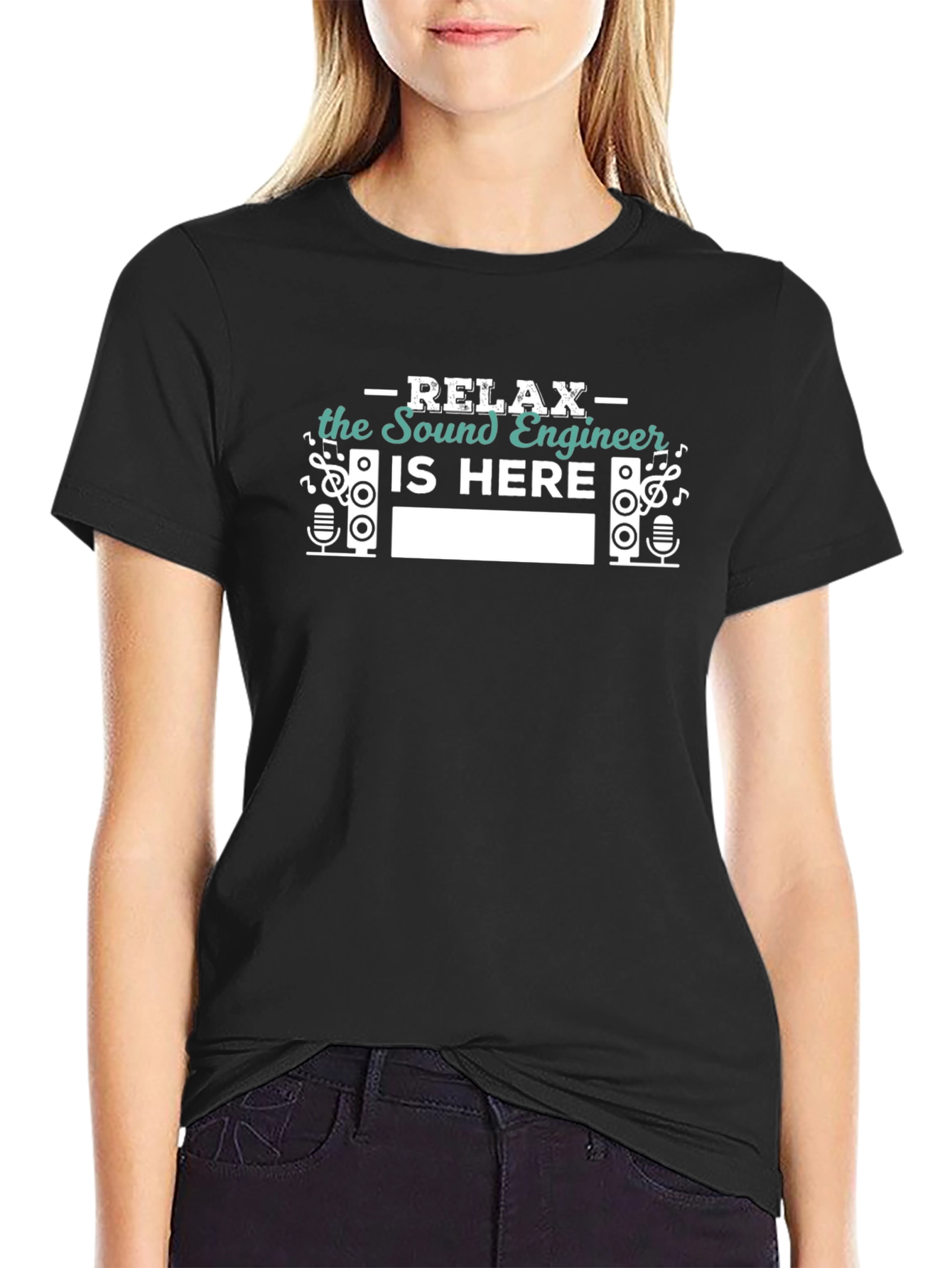 Relax the Sound Engineer Is Here T-Shirt