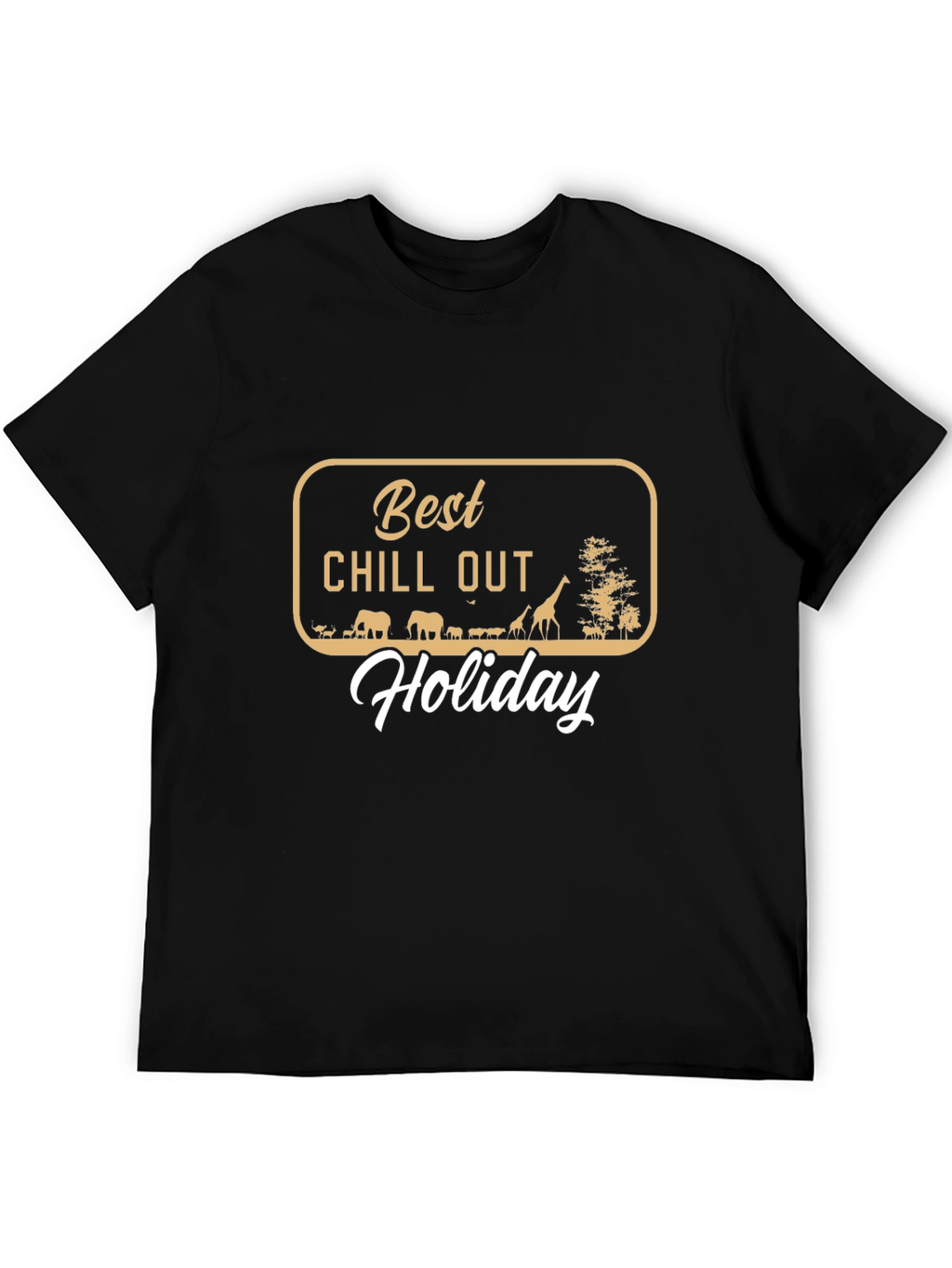 Best Chill Out Holiday Graphic T-Shirt