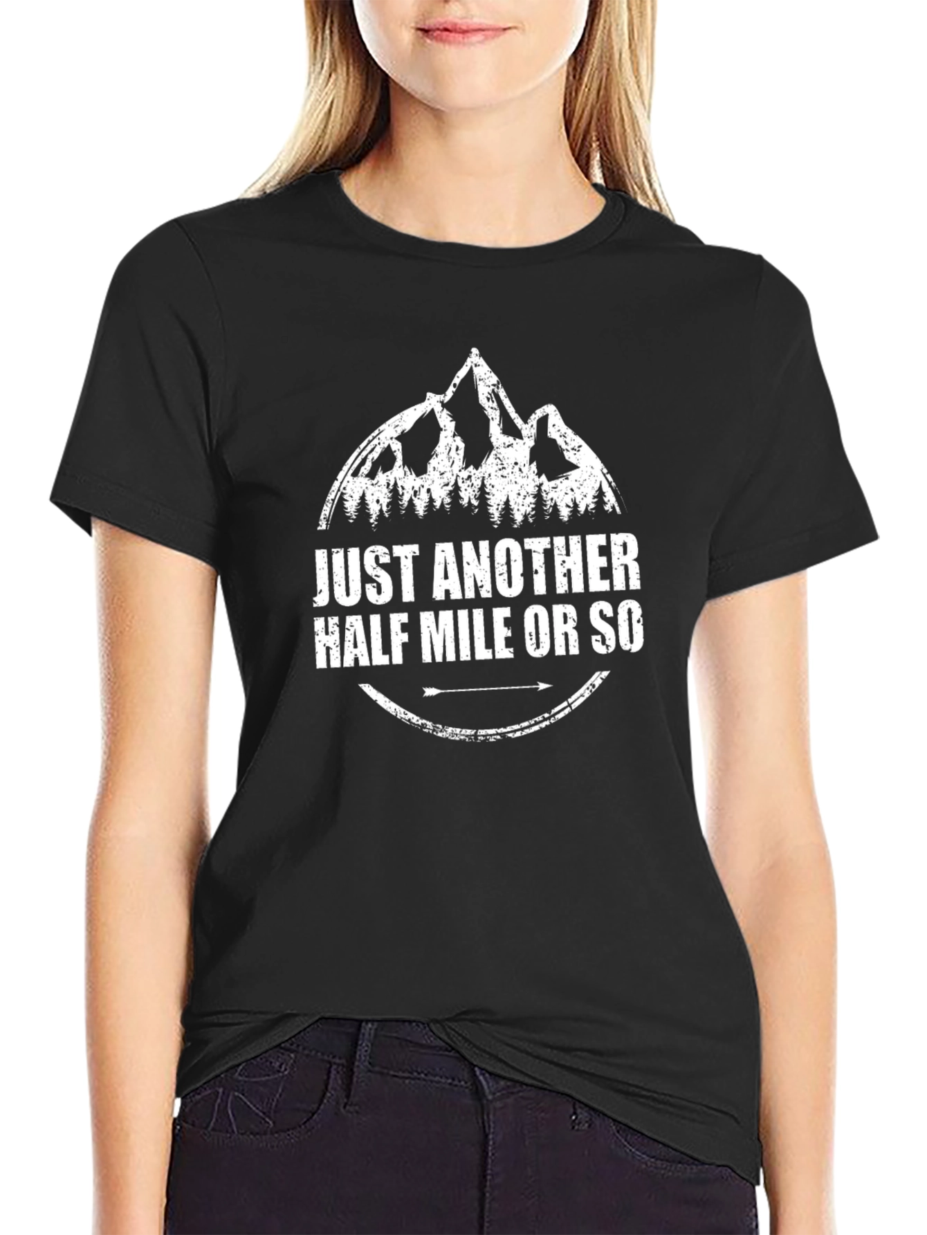 Just Another Half Mile Hiking T-Shirt